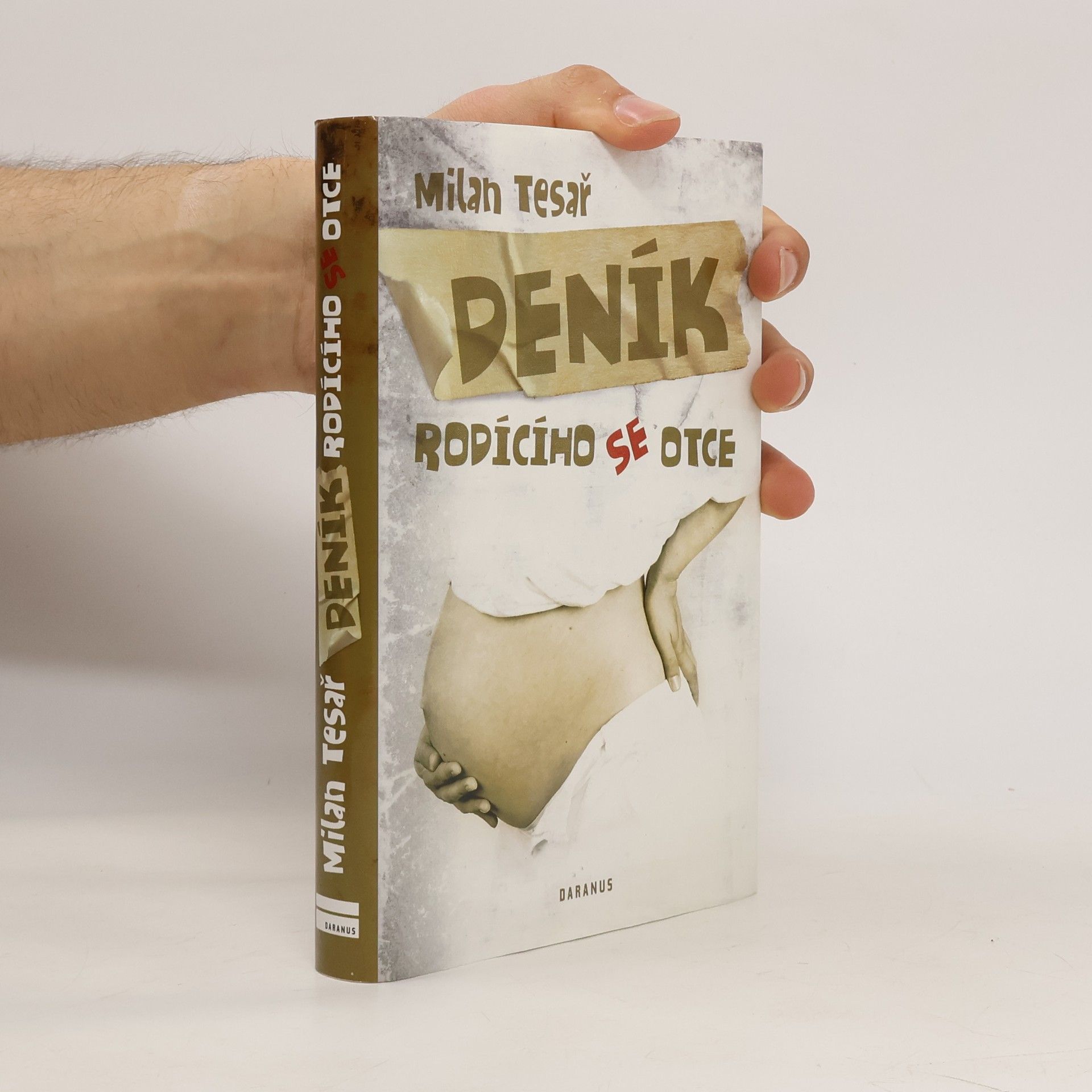Milan Tesař Deník rodícího se otce