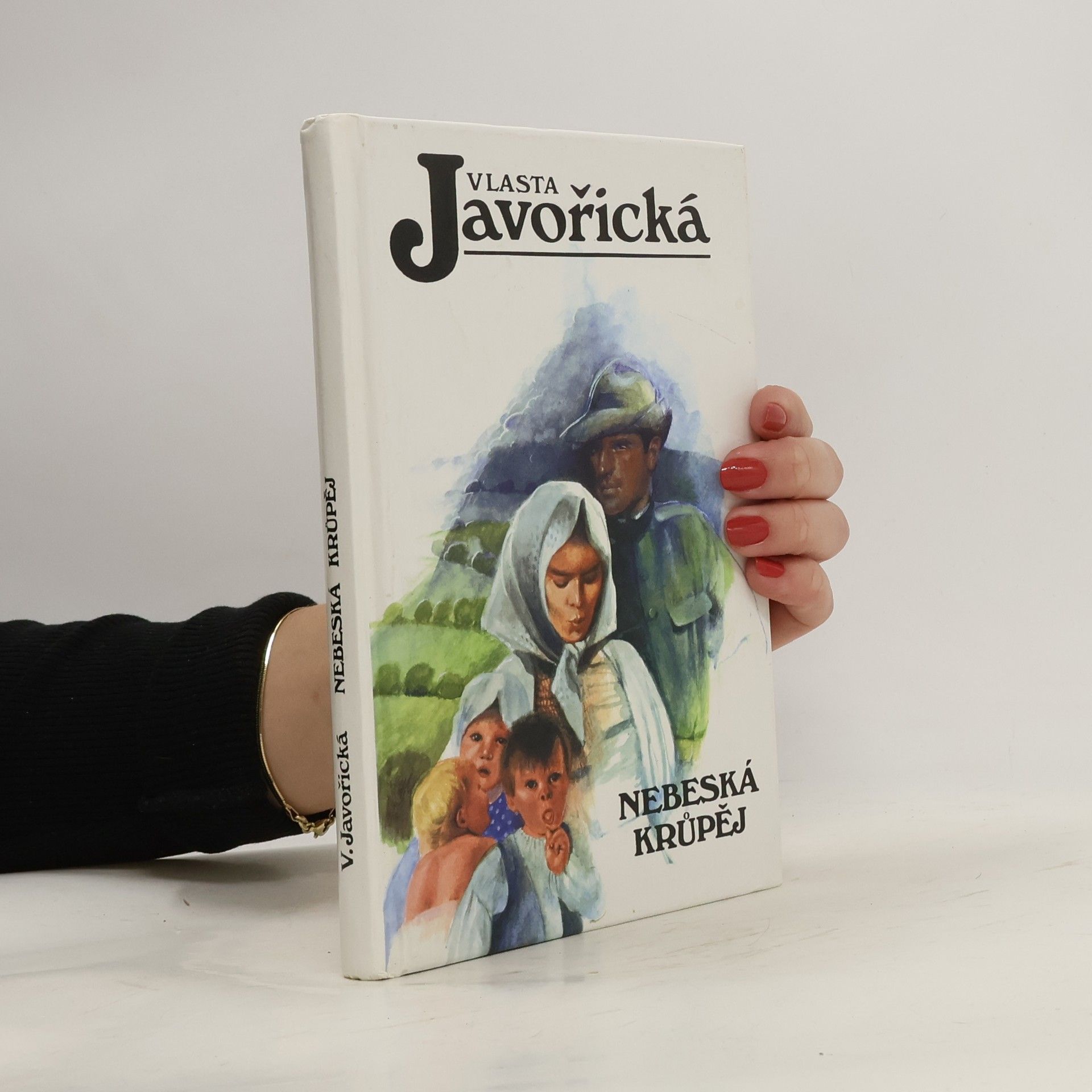 Vlasta Javořická Nebeská krůpěj
