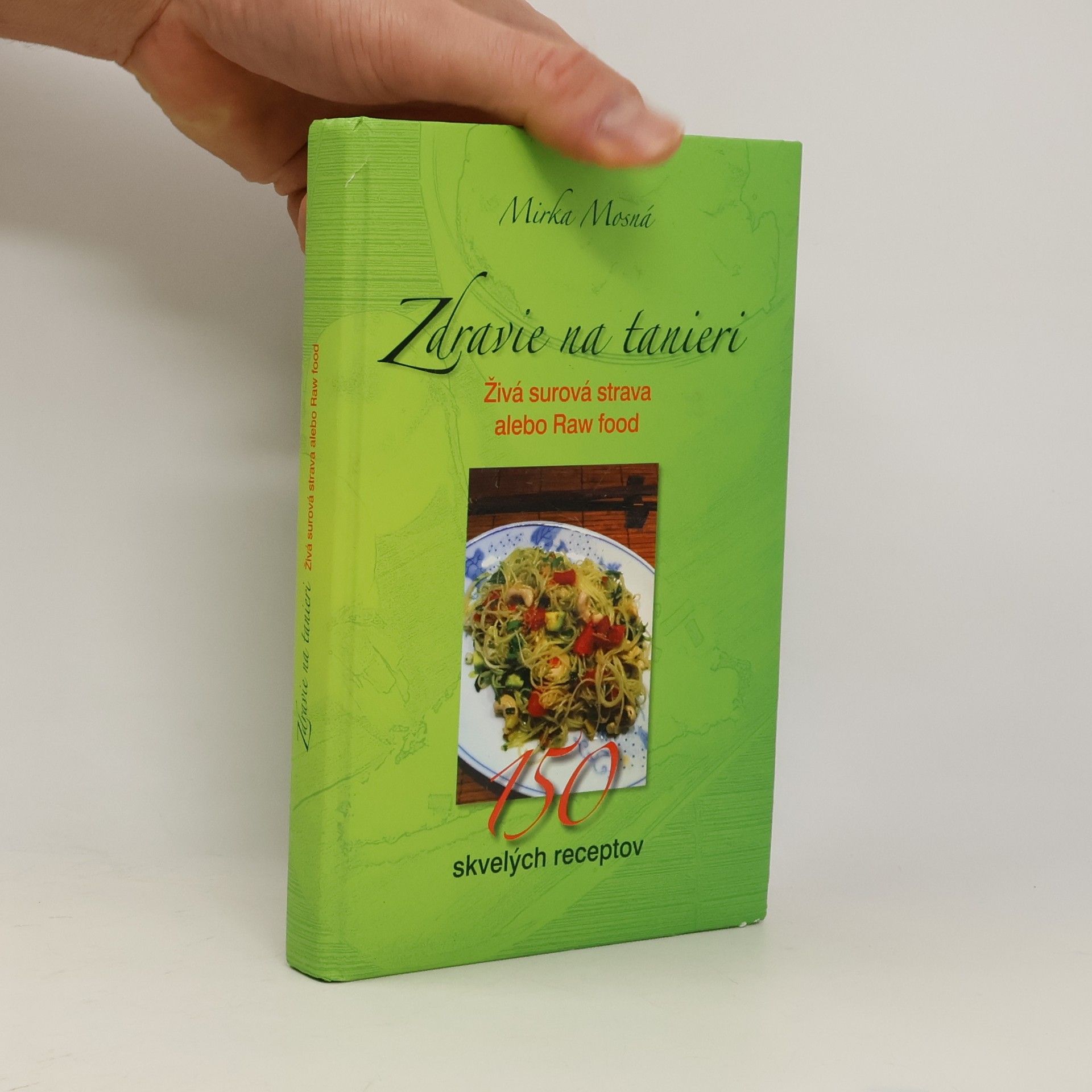 Mirka Mosná Zdravie na tanieri