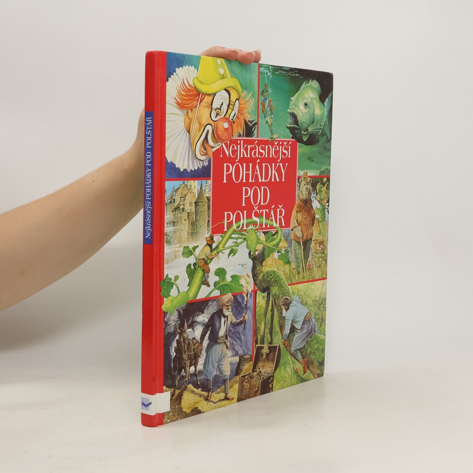 Věra Skaláková Nejkrásnější pohádky pod polštář