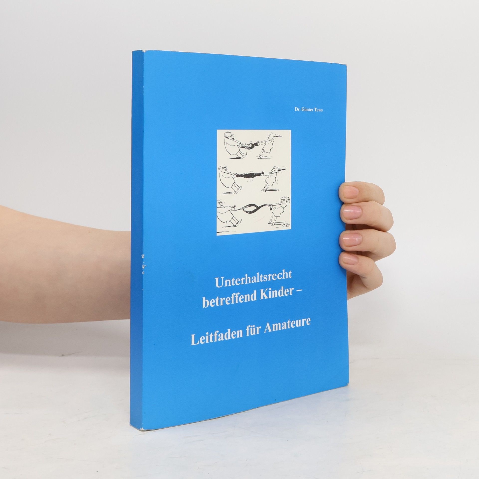 Unterhaltsrecht betreffend Kinder