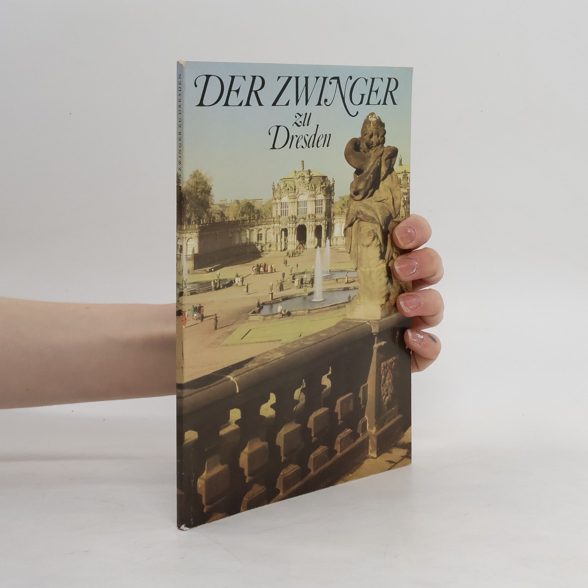 Collectif d'auteurs Der Zwinger zu Dresden