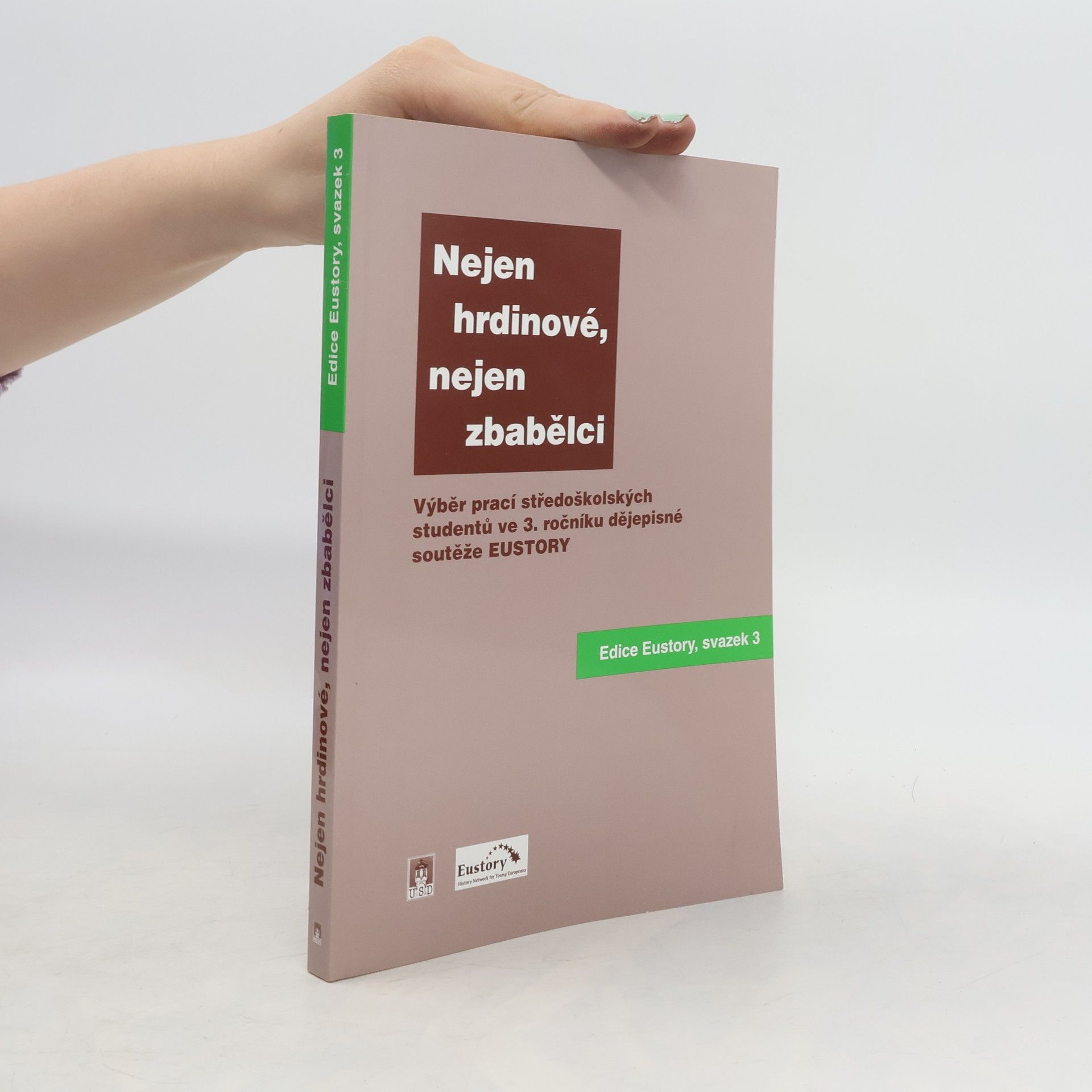 Vojtech Čelko Nejen hrdinové, nejen zbabělci