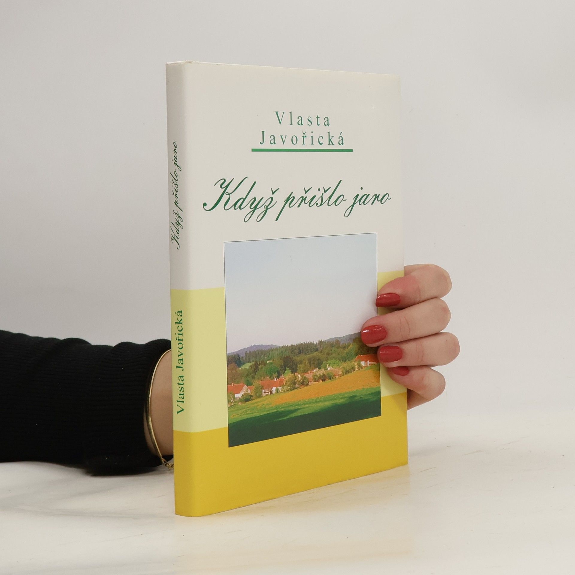 Vlasta Javořická Když přišlo jaro