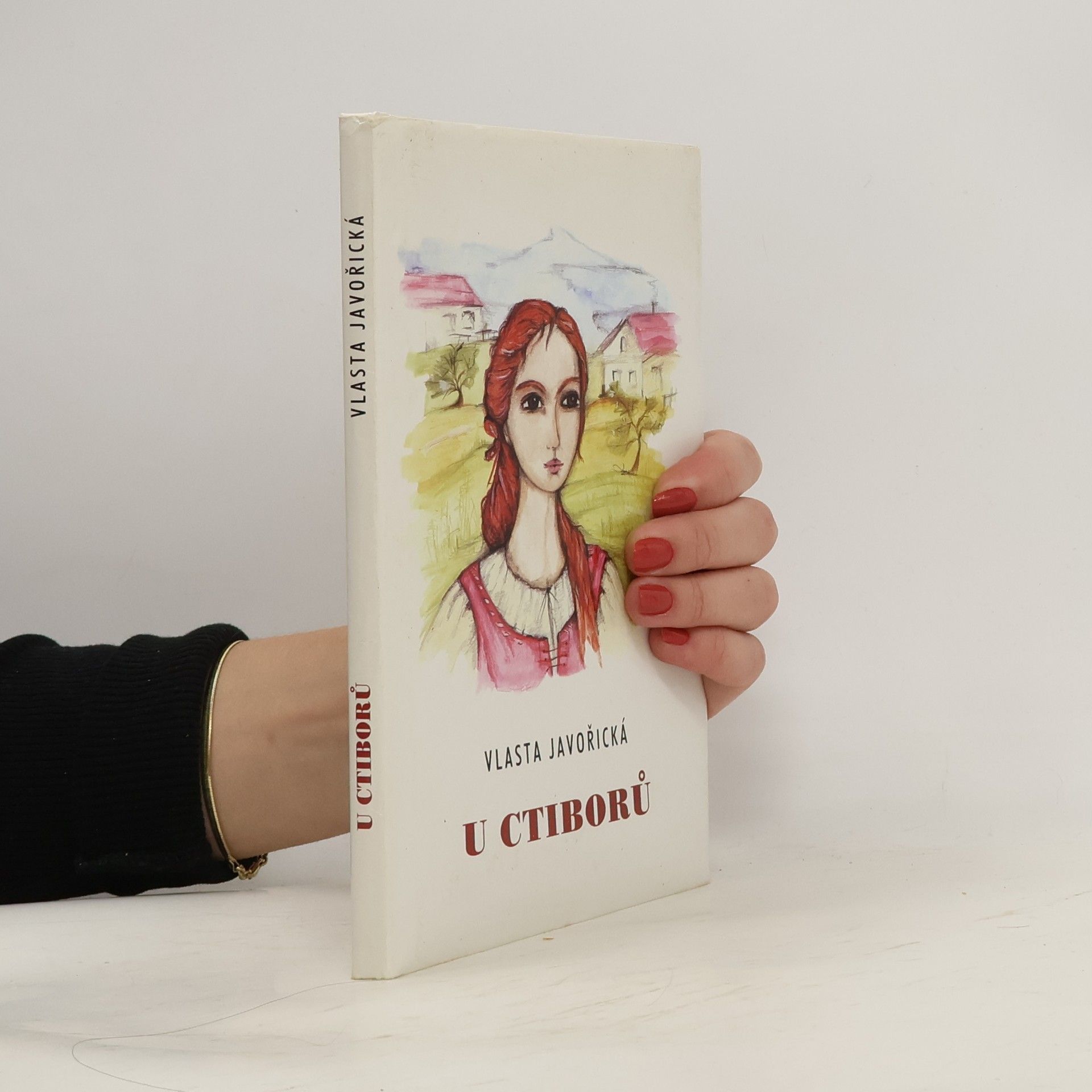 Vlasta Javořická U Ctiborů