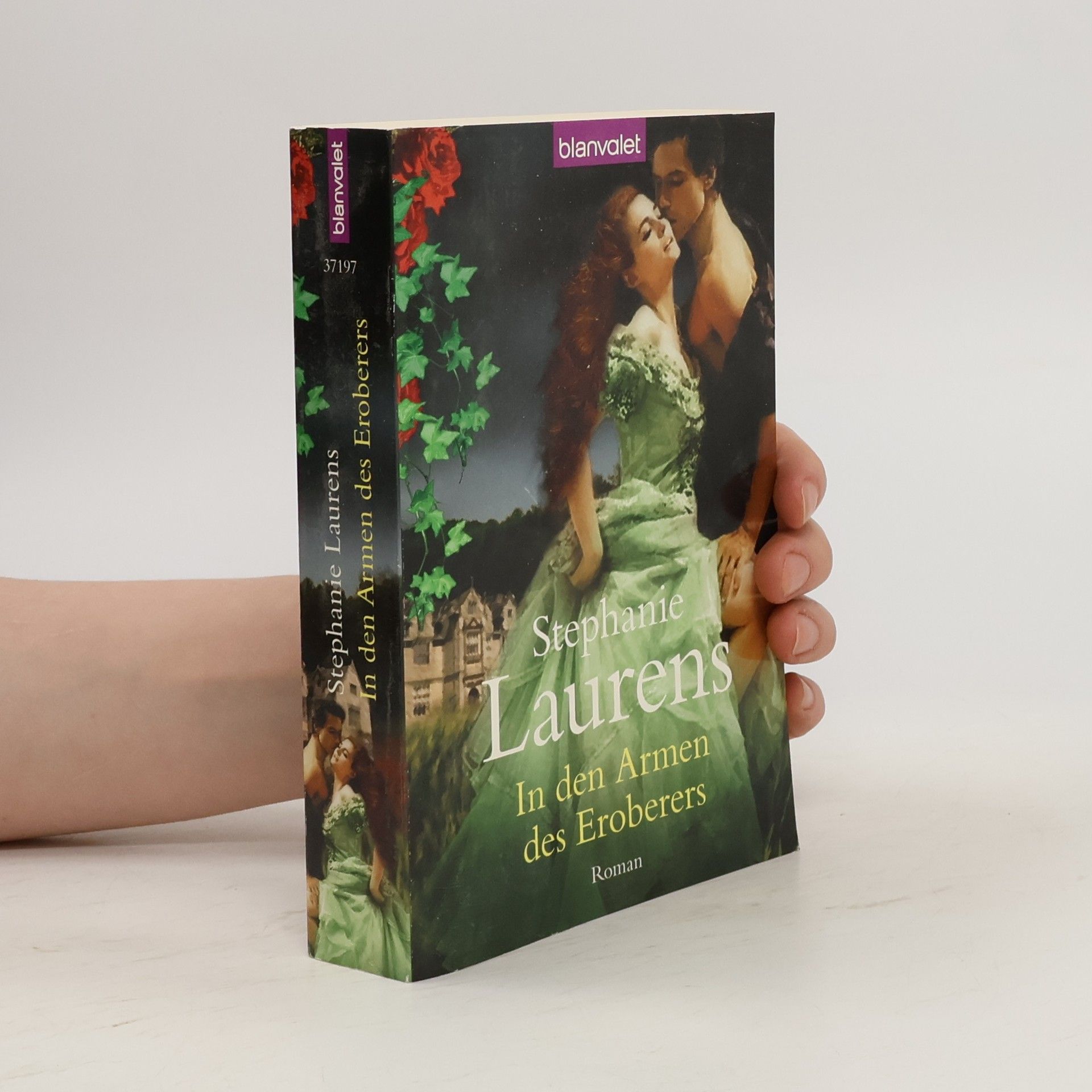 Stephanie Laurens In den Armen des Eroberers. Roman