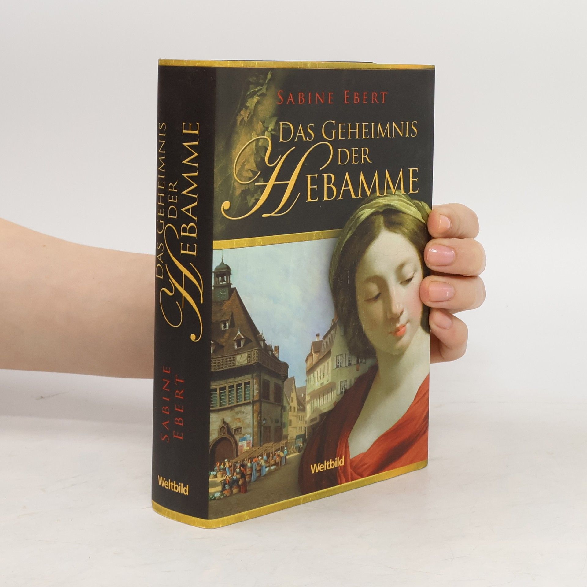 Sabine Ebert Das Geheimnis der Hebamme
