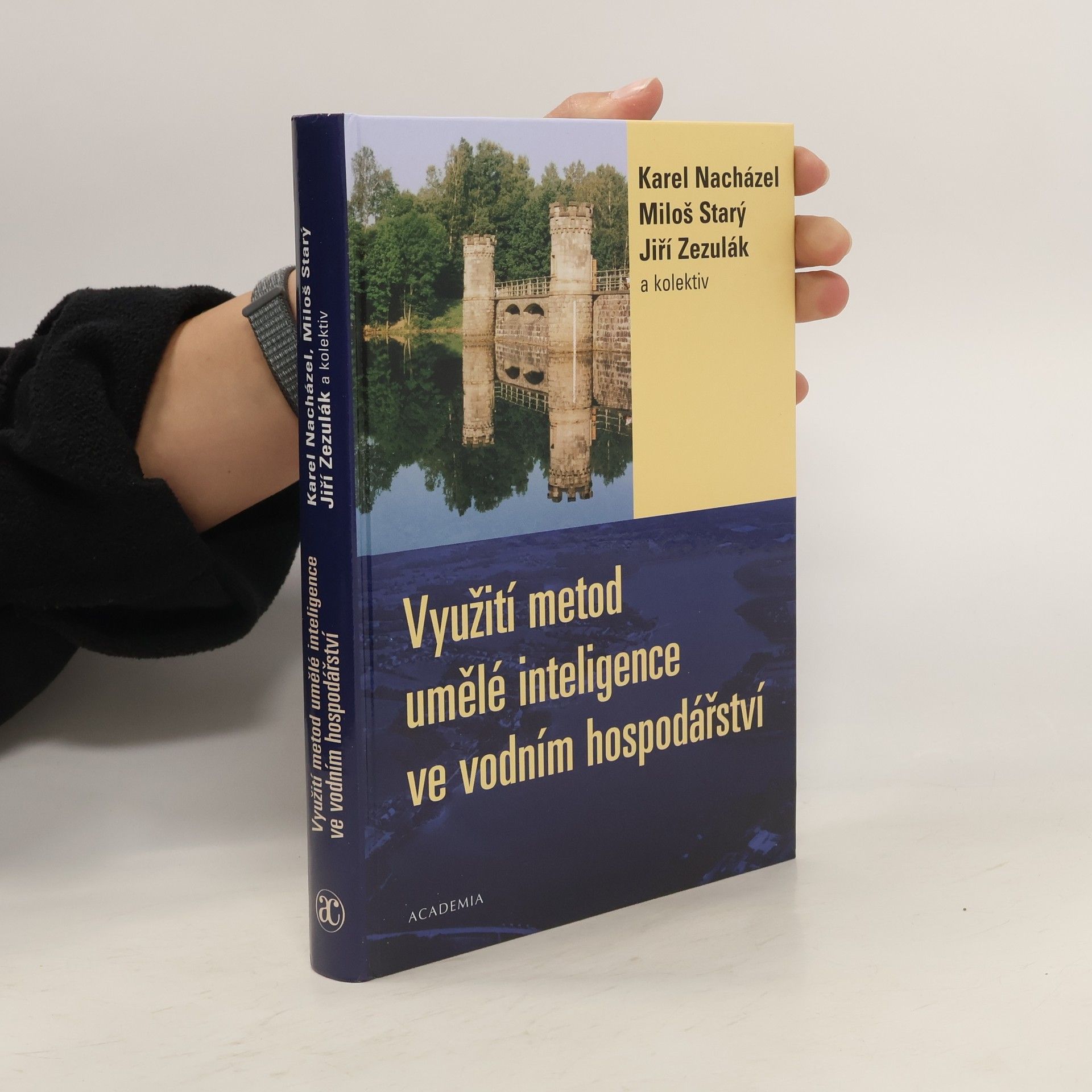 Karel Nacházel Využití metod umělé inteligence ve vodním hospodářství