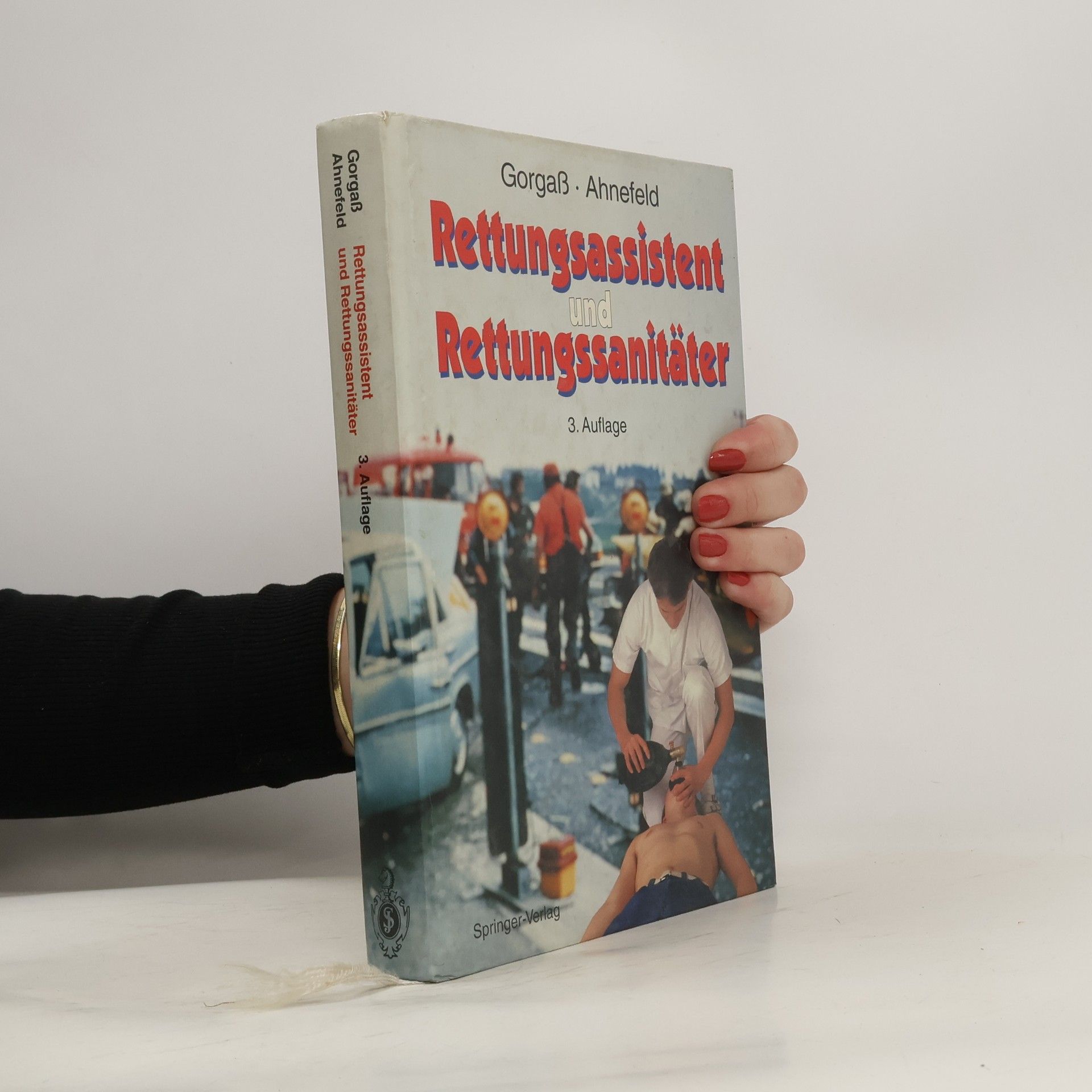 Friedrich W. Ahnefeld Rettungsassistent und Rettungssanitäter