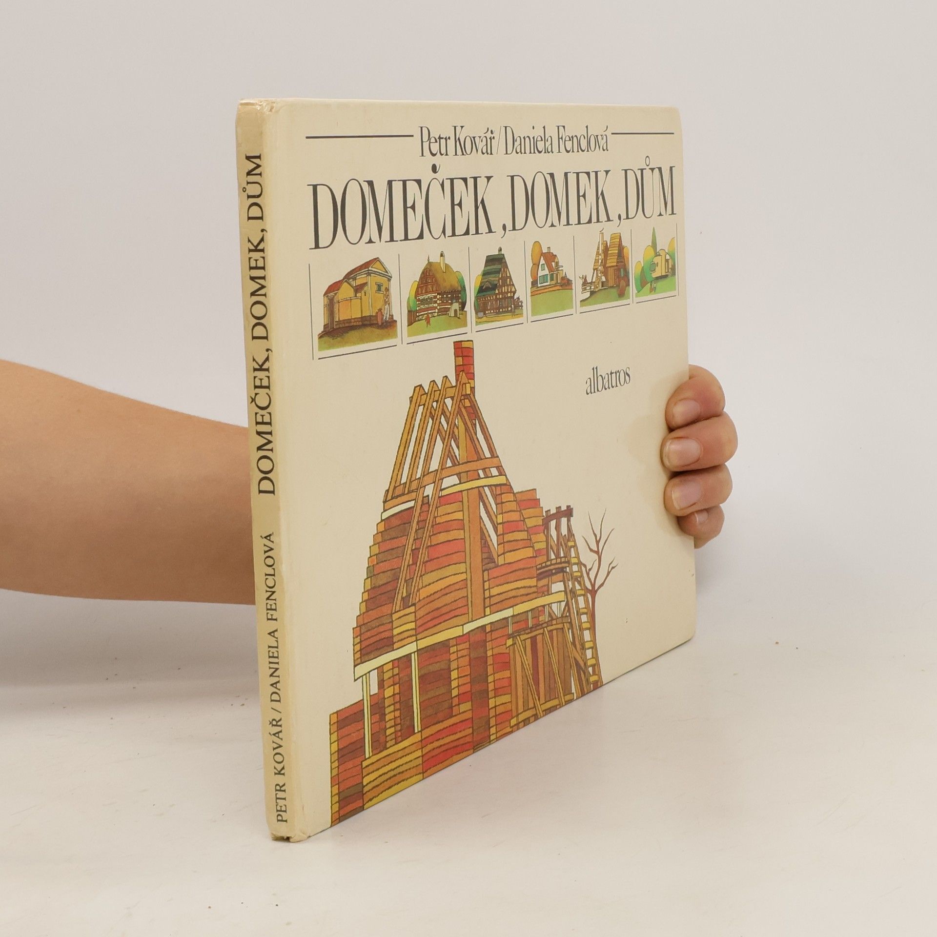 Petr Kovář Domeček, domek, dům