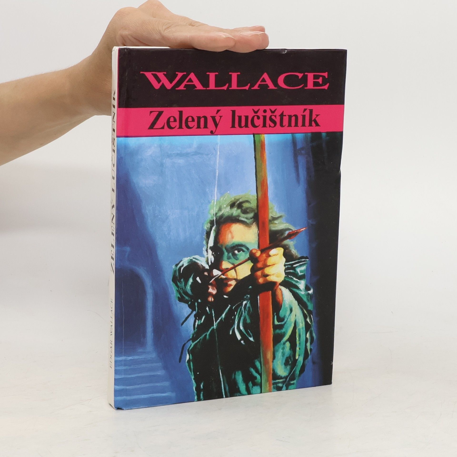 Edgar Wallace Zelený lučištník