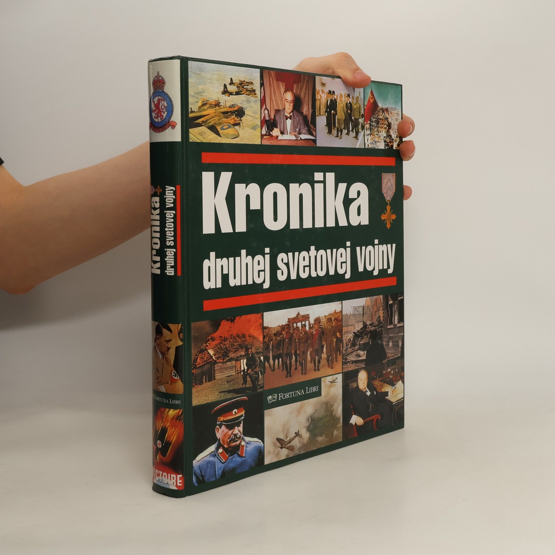 Autorenkollektiv Kronika druhej svetovej vojny