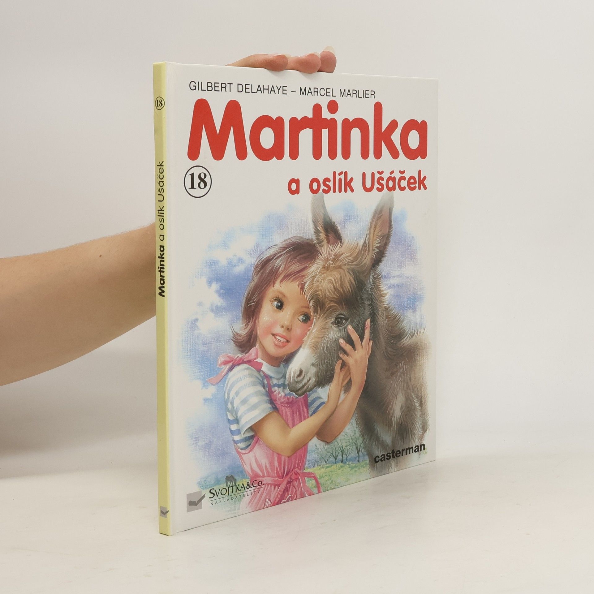 Gilbert Delahaye Martinka a oslík Ušáček