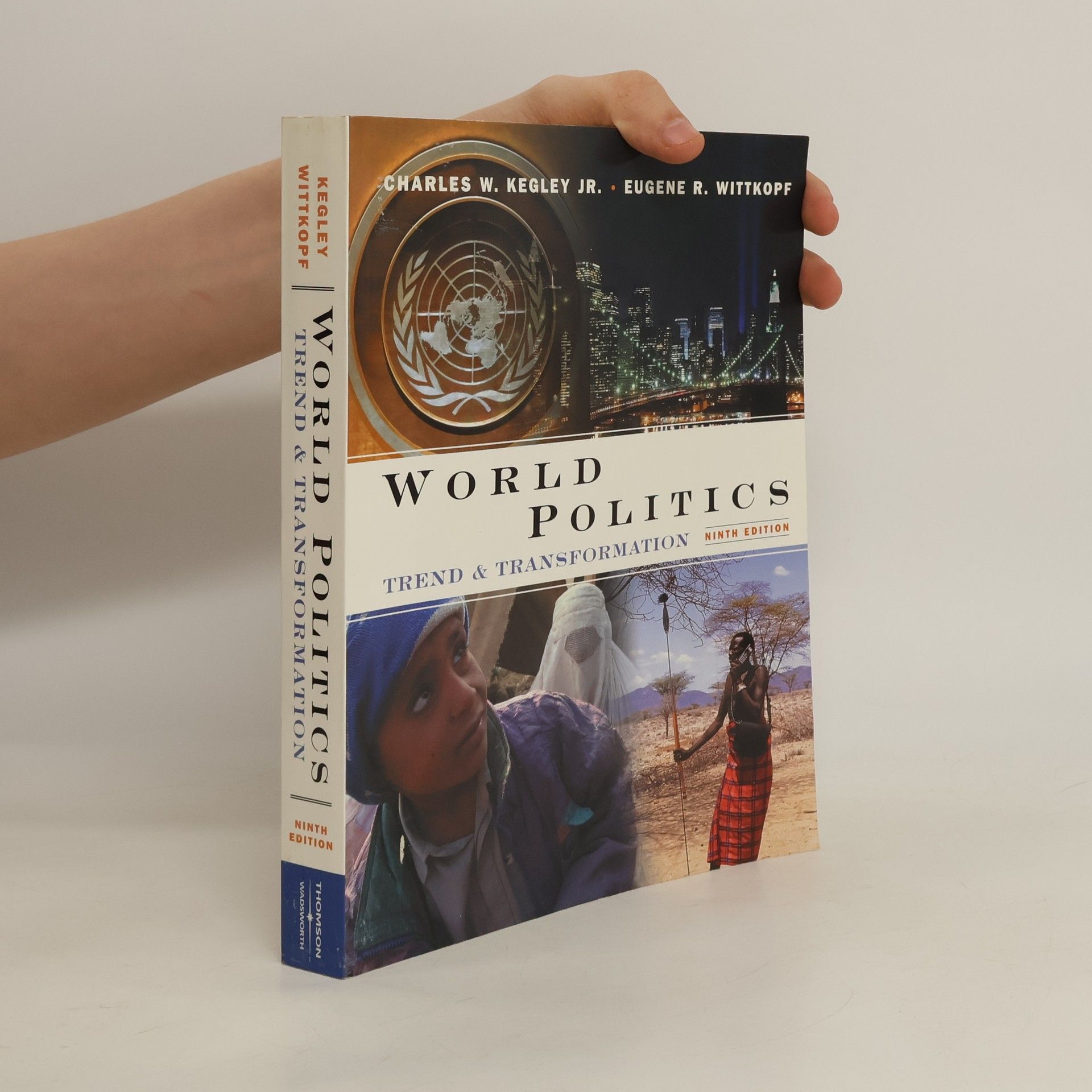 Charles W. Kegley World Politics