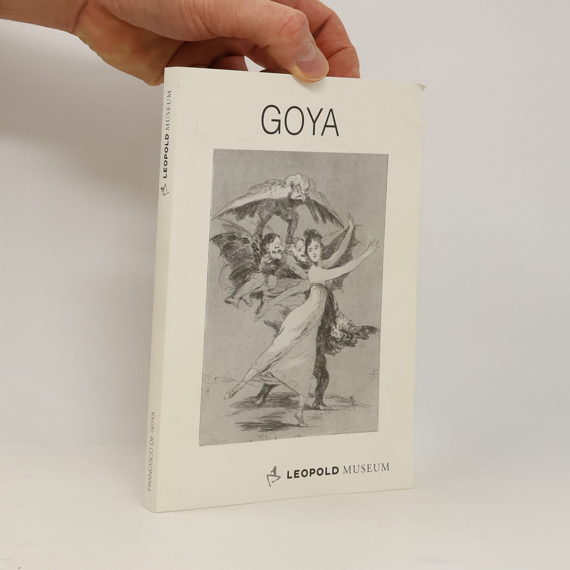 Francisco Goya Francisco de Goya - Aufklärer ohne Hoffnung