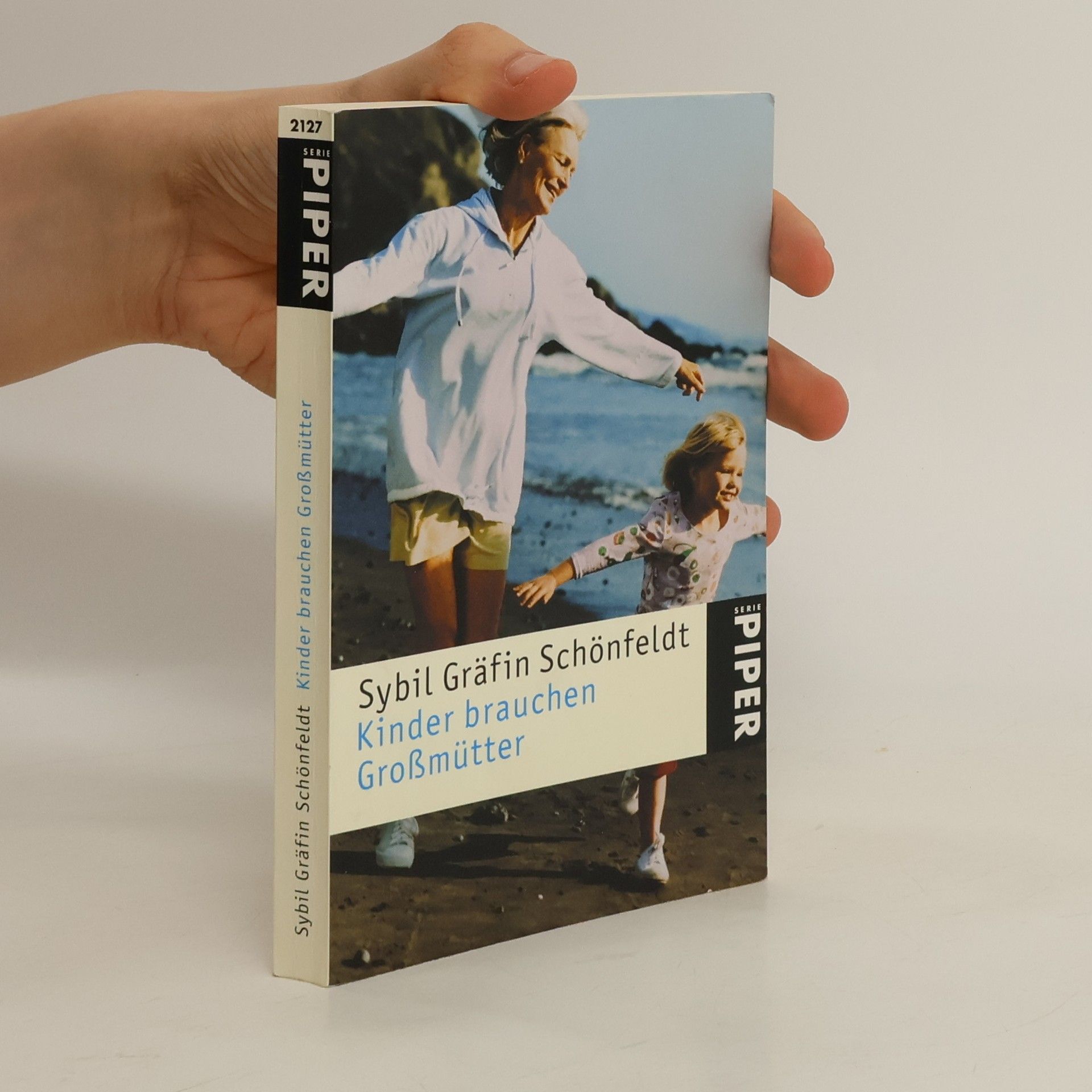 Sybil Schönfeldt Kinder brauchen Grossmütter