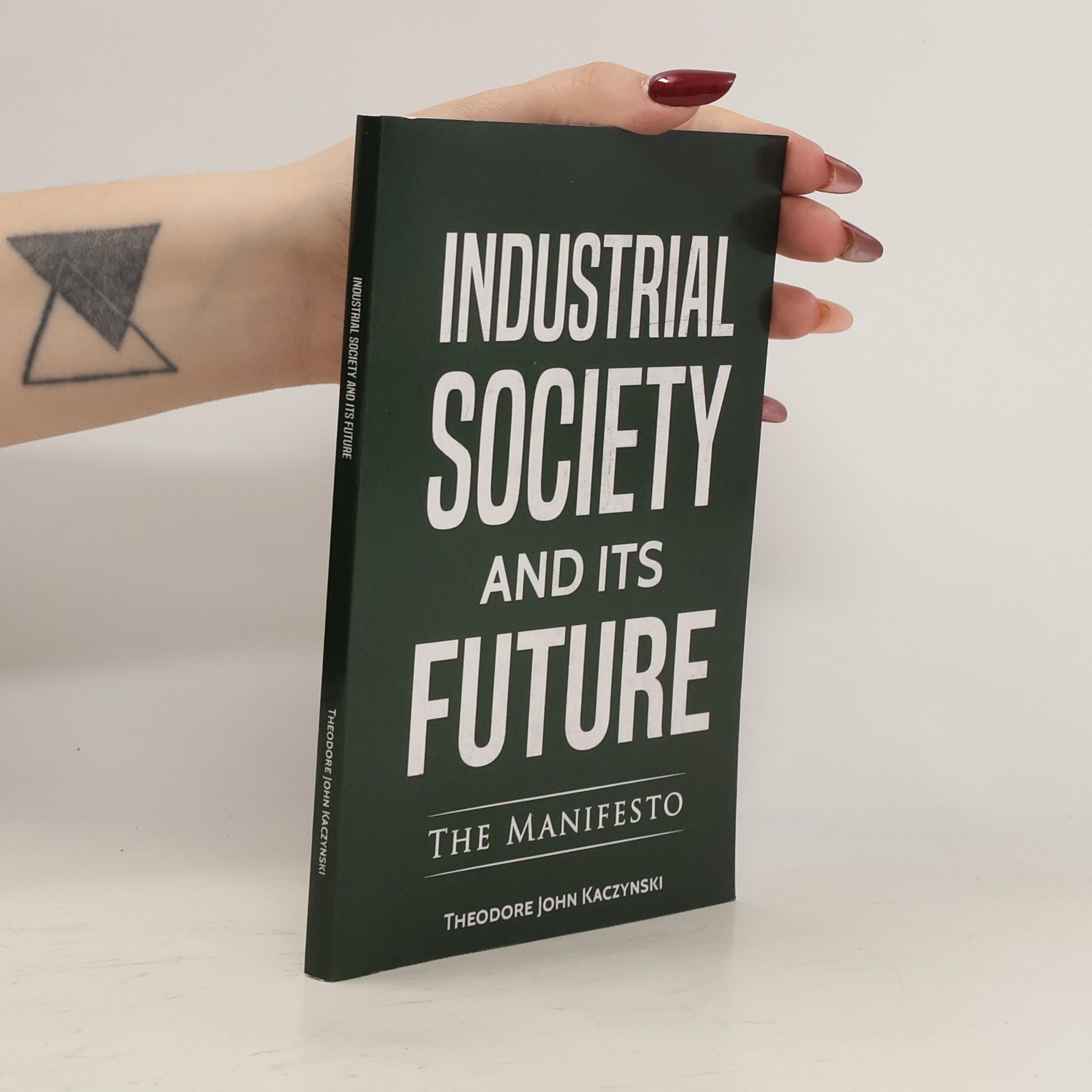 Unabomber Industrial Society and Its Future