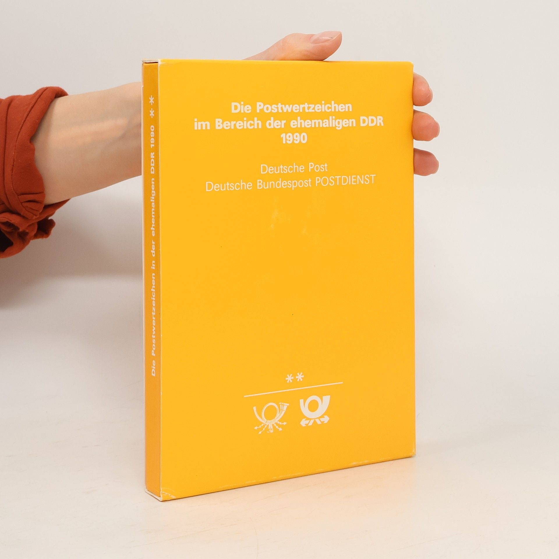 Autorenkollektiv Das Postwertzeichen im Bereich der ehemaligen DDR 1990 (nummerierte Ausgabe)