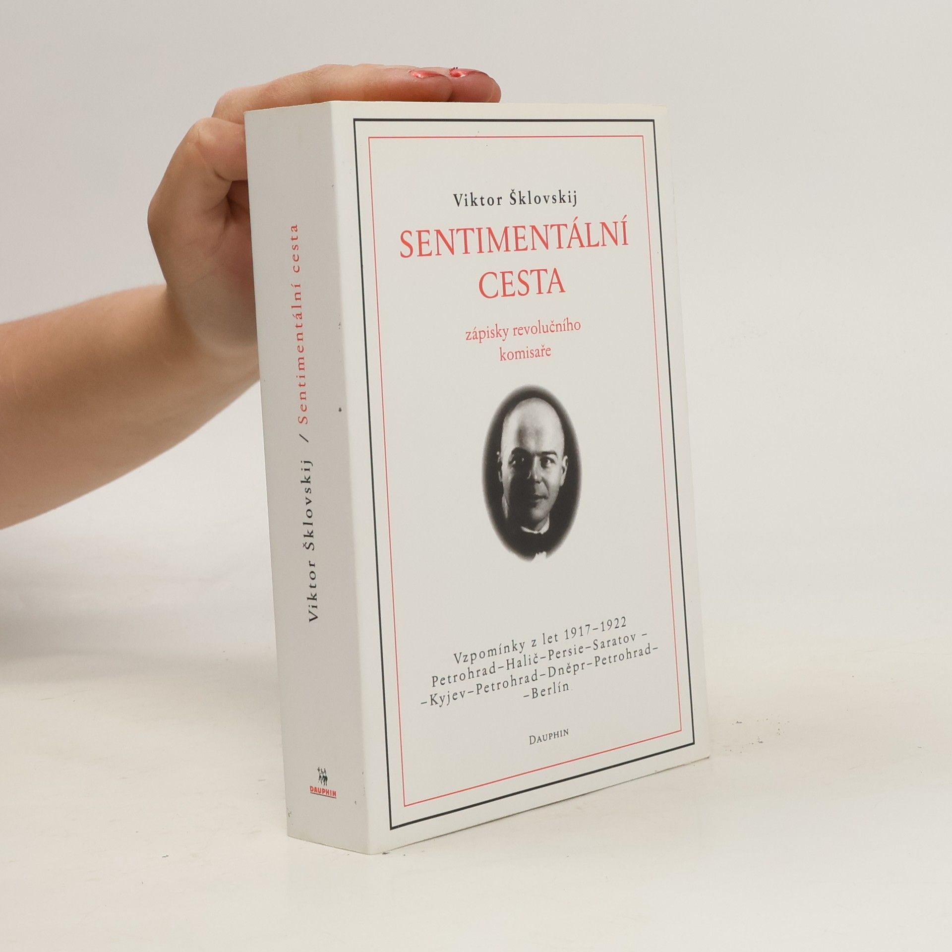 Viktor Borisovič Šklovskij Sentimentální cesta
