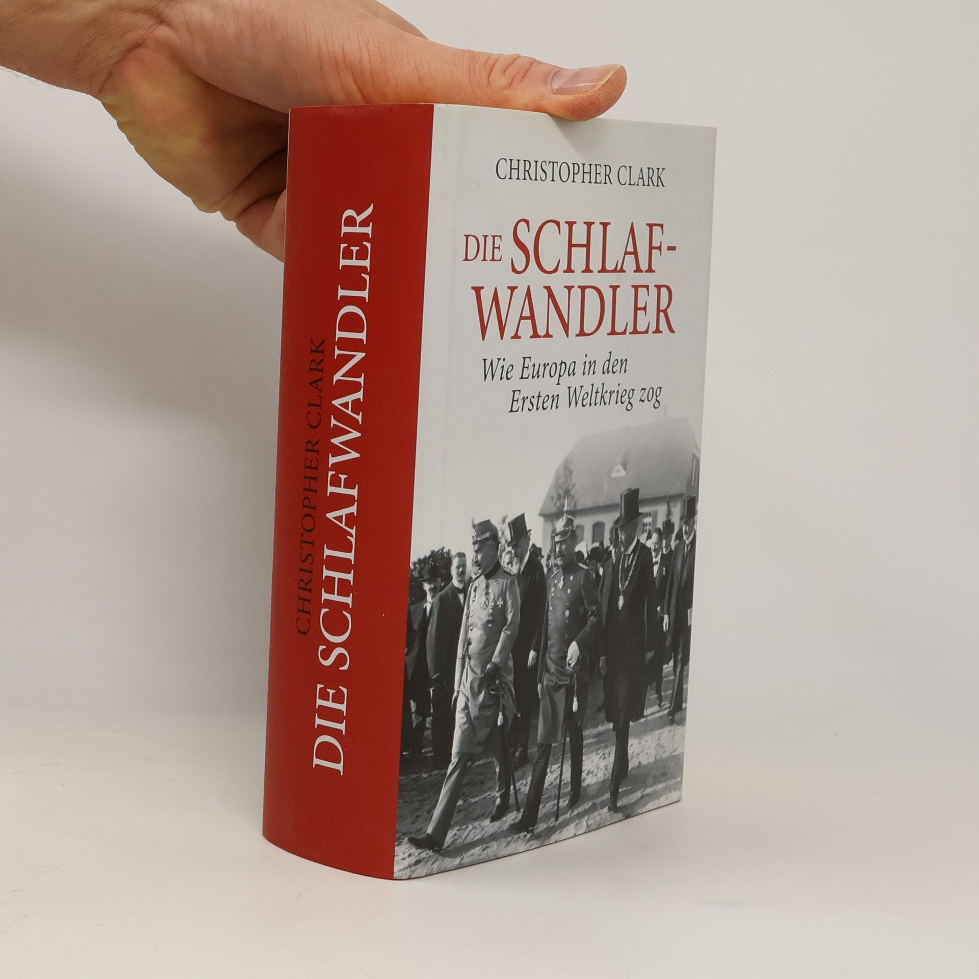 Christopher Clark Die Schlafwandler