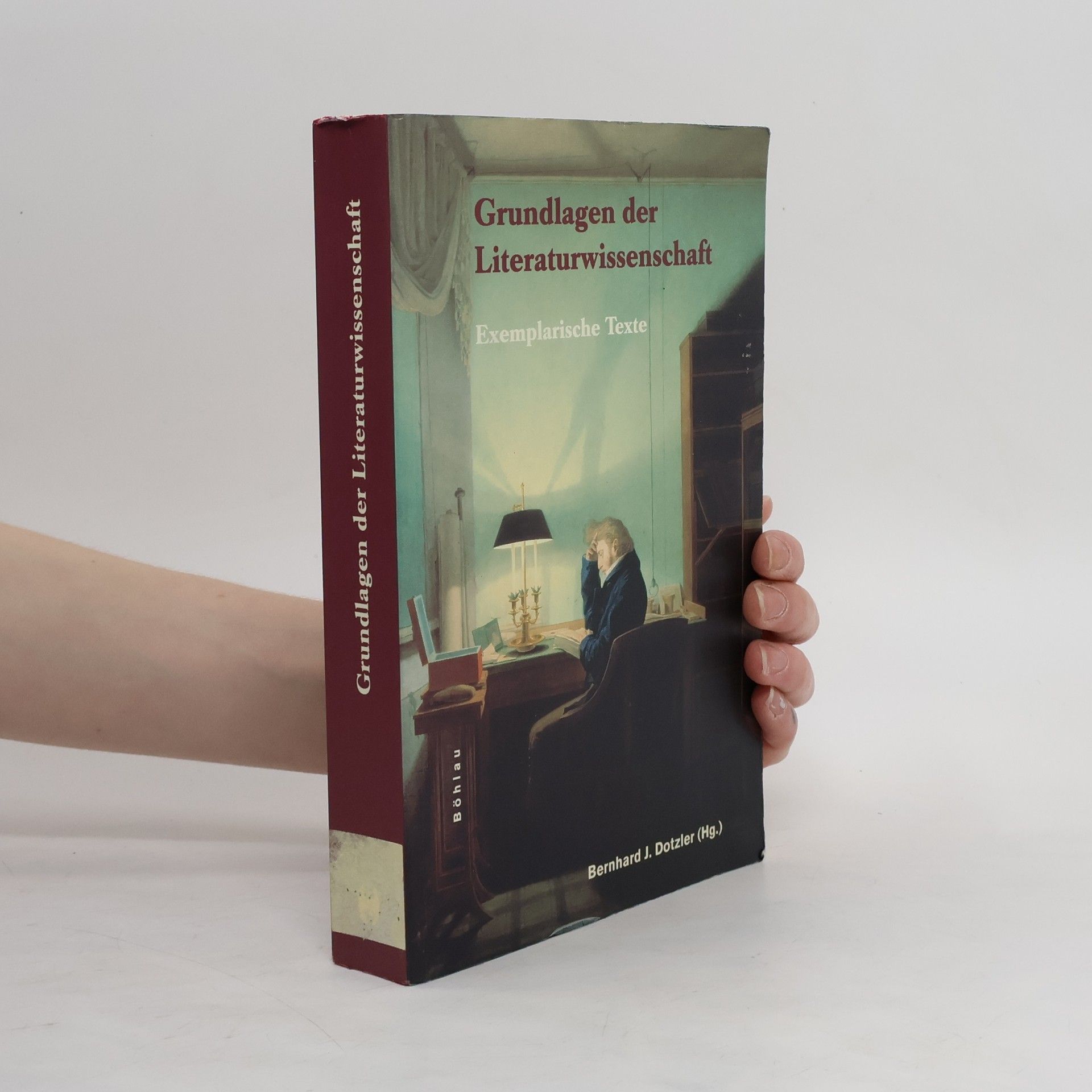 Bernhard J. Dotzler Grundlagen der Literaturwissenschaft