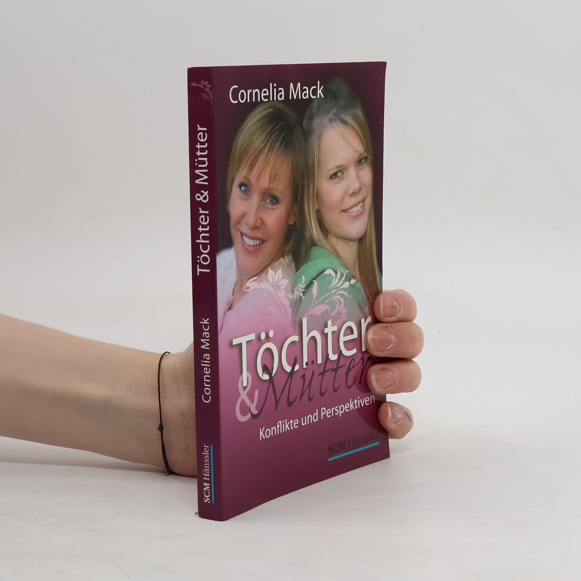 Cornelia Mack Töchter & Mütter