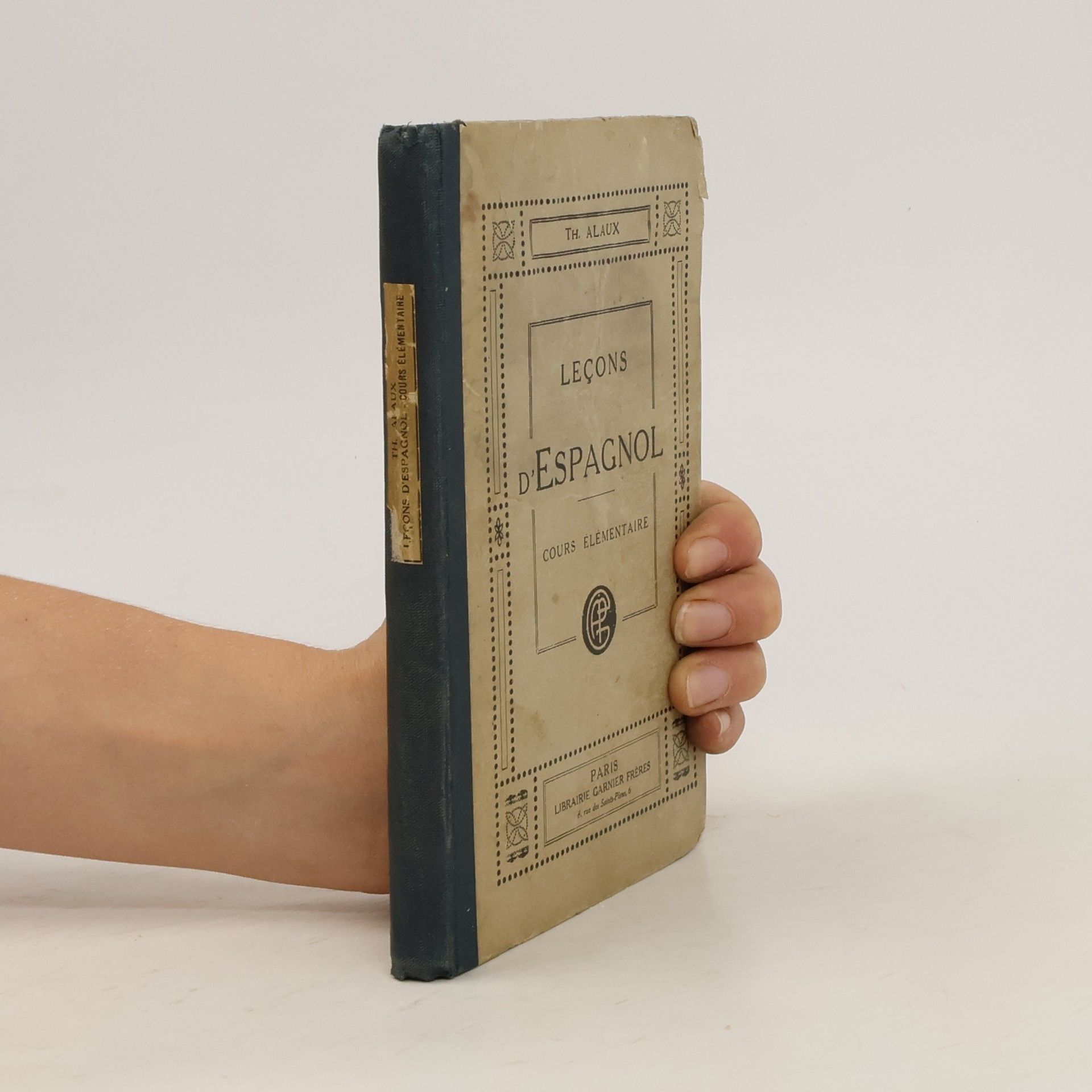 Th. Alaux Leçons d'espagnol. Cours élémentaire