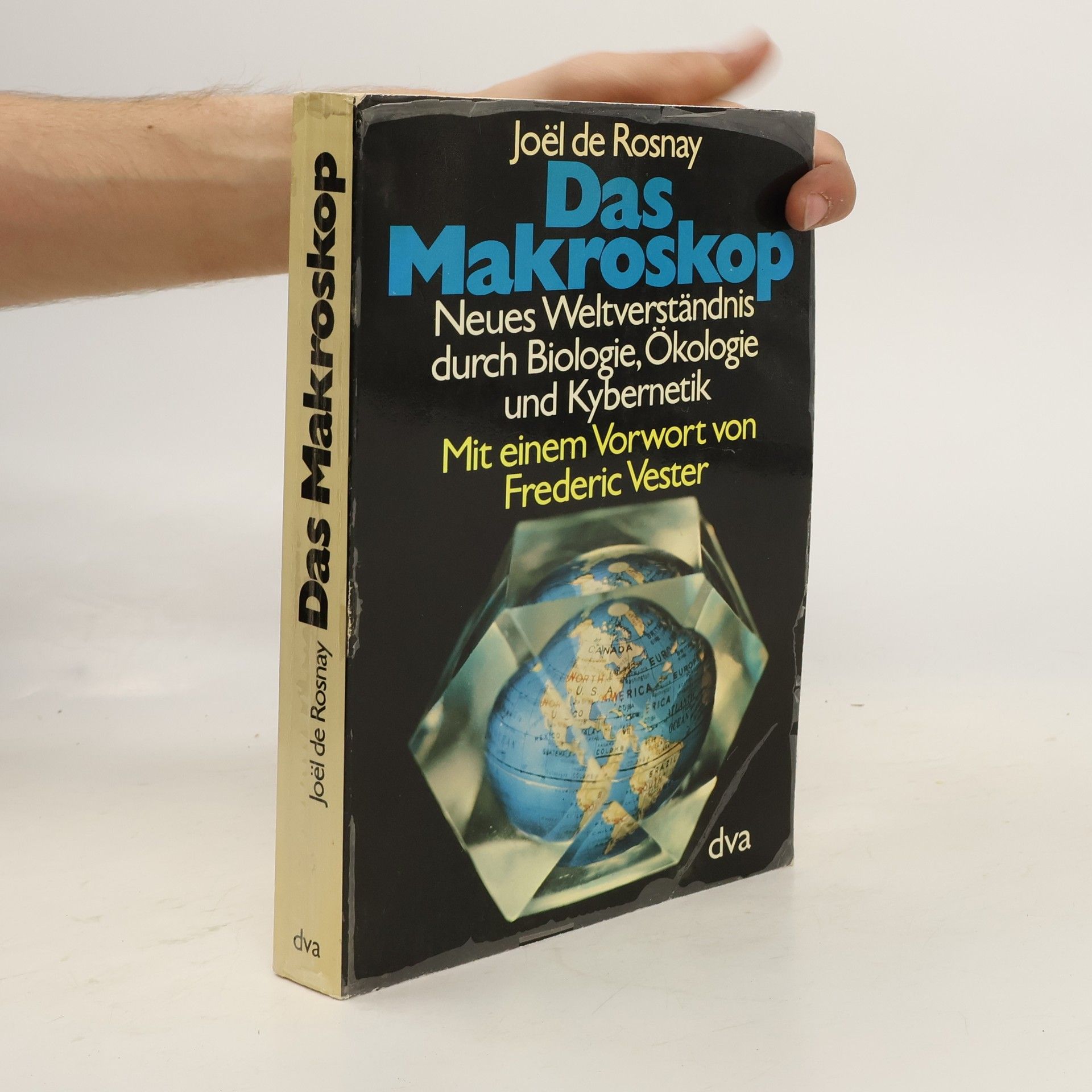 Joël de Rosnay Das Makroskop