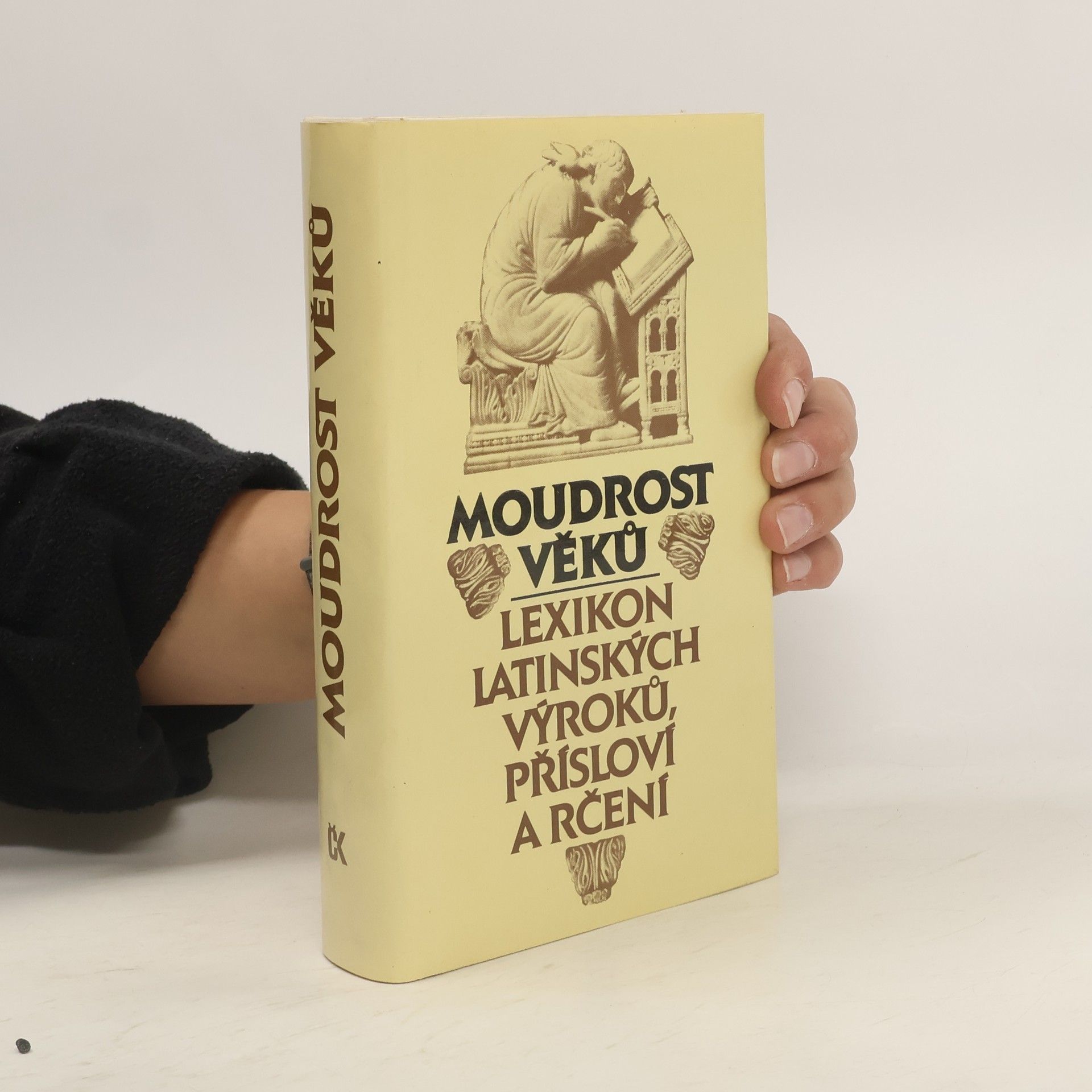 Moudrost věků. Lexikon latinských výroků, přísloví a rčení