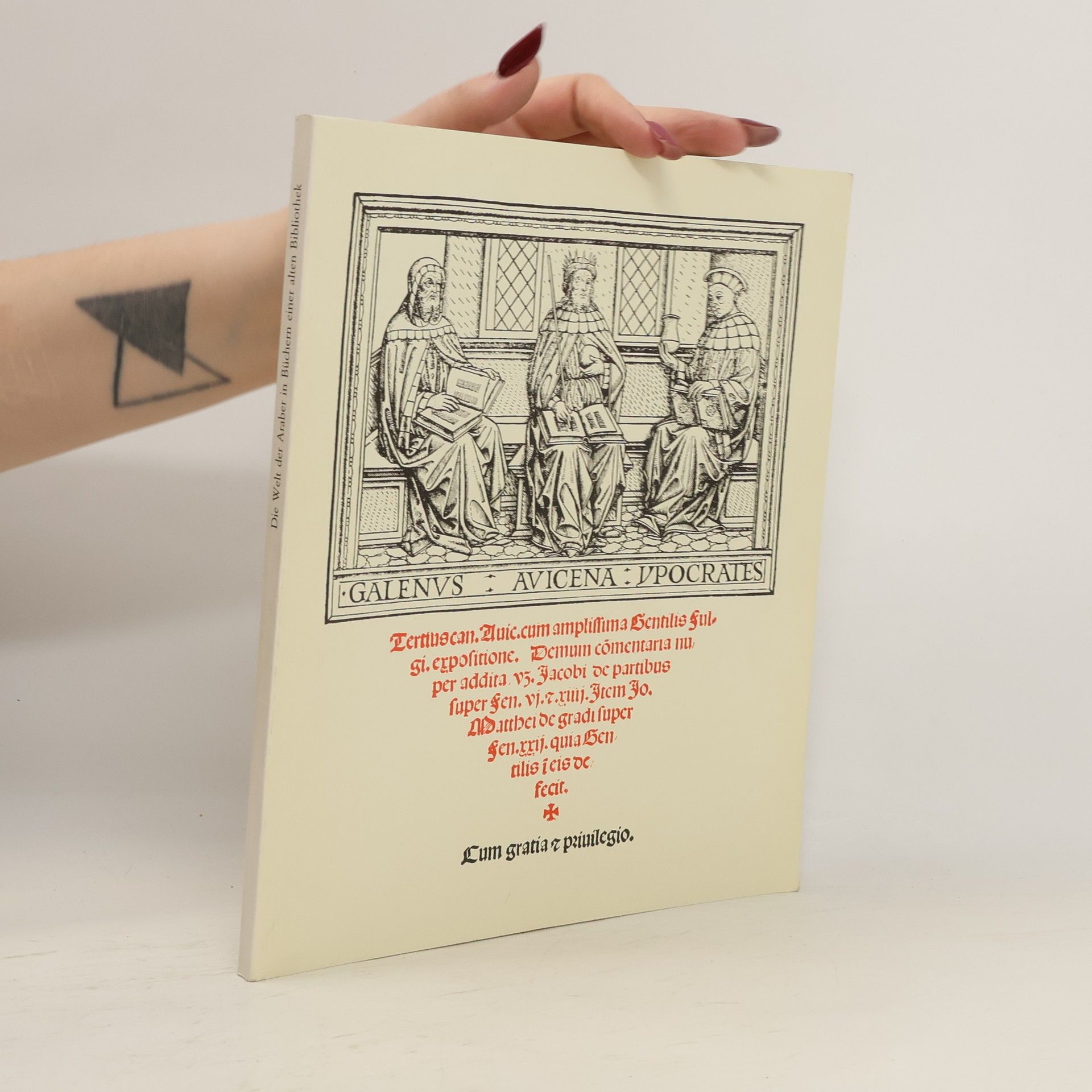 Wulf Piper Die Welt der Araber in Büchern einer alten Bibliothek