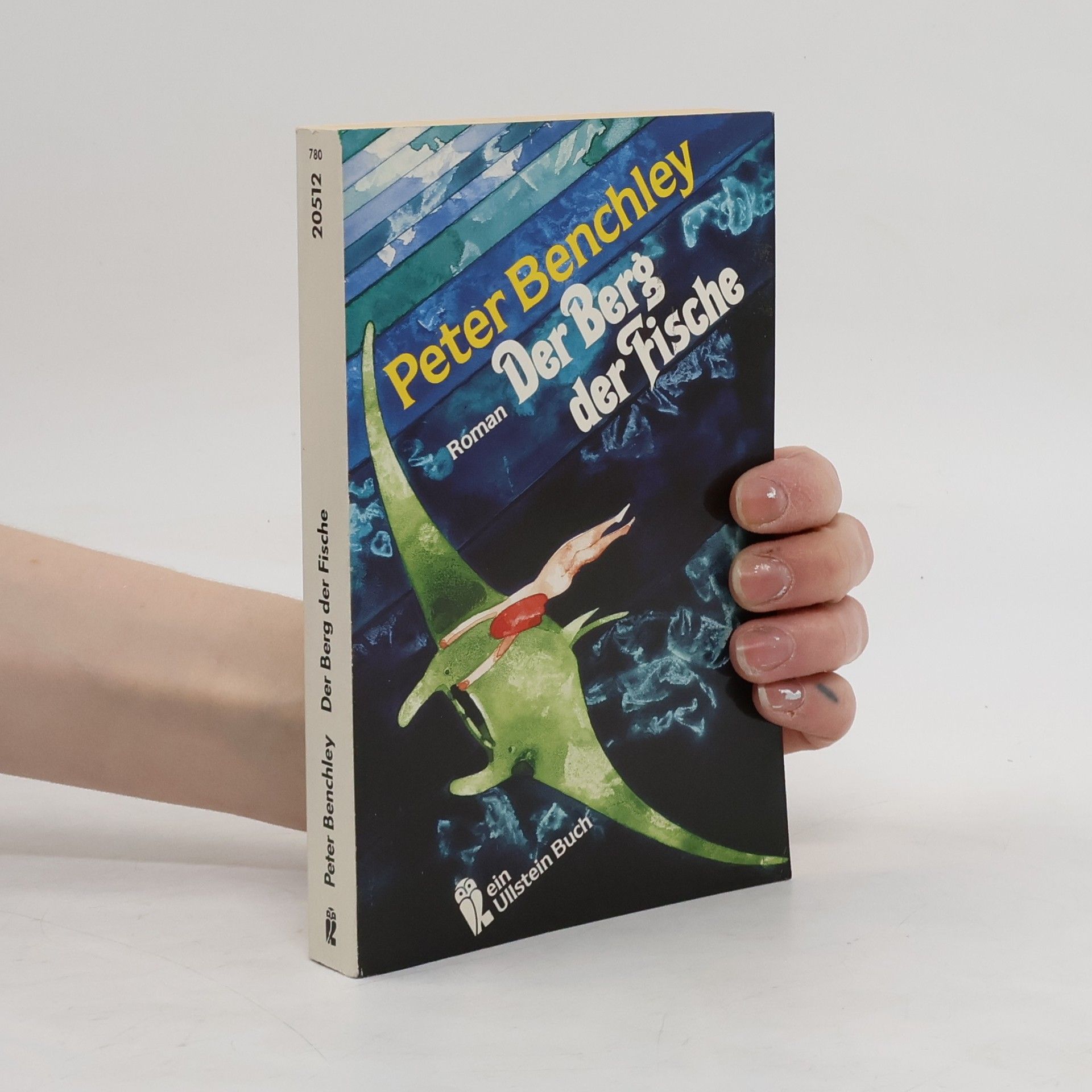 Peter Benchley Der Berg der Fische. Roman.