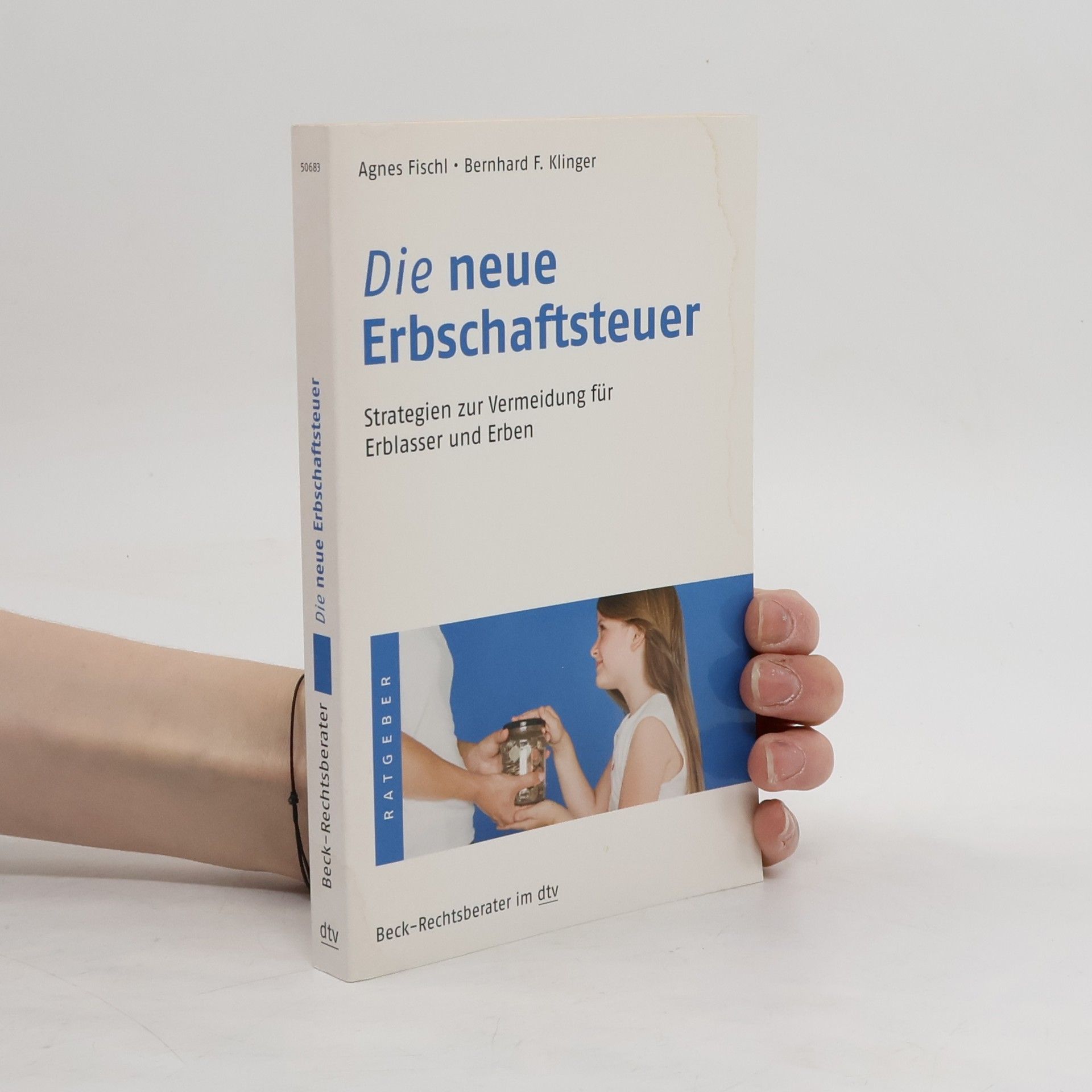 Agnes Fischl Die neue Erbschaftssteuer