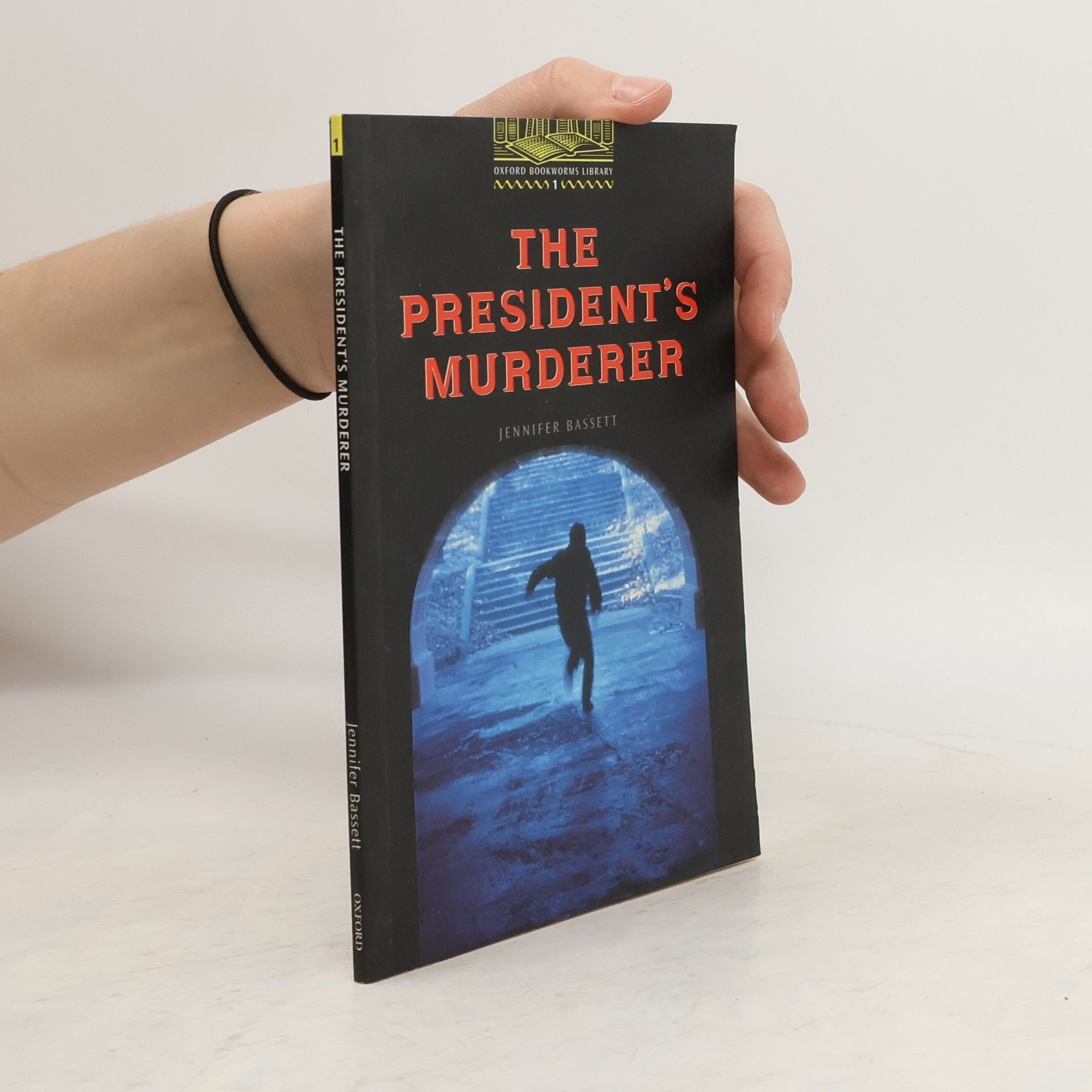 Jennifer Bassett The President's Murderer