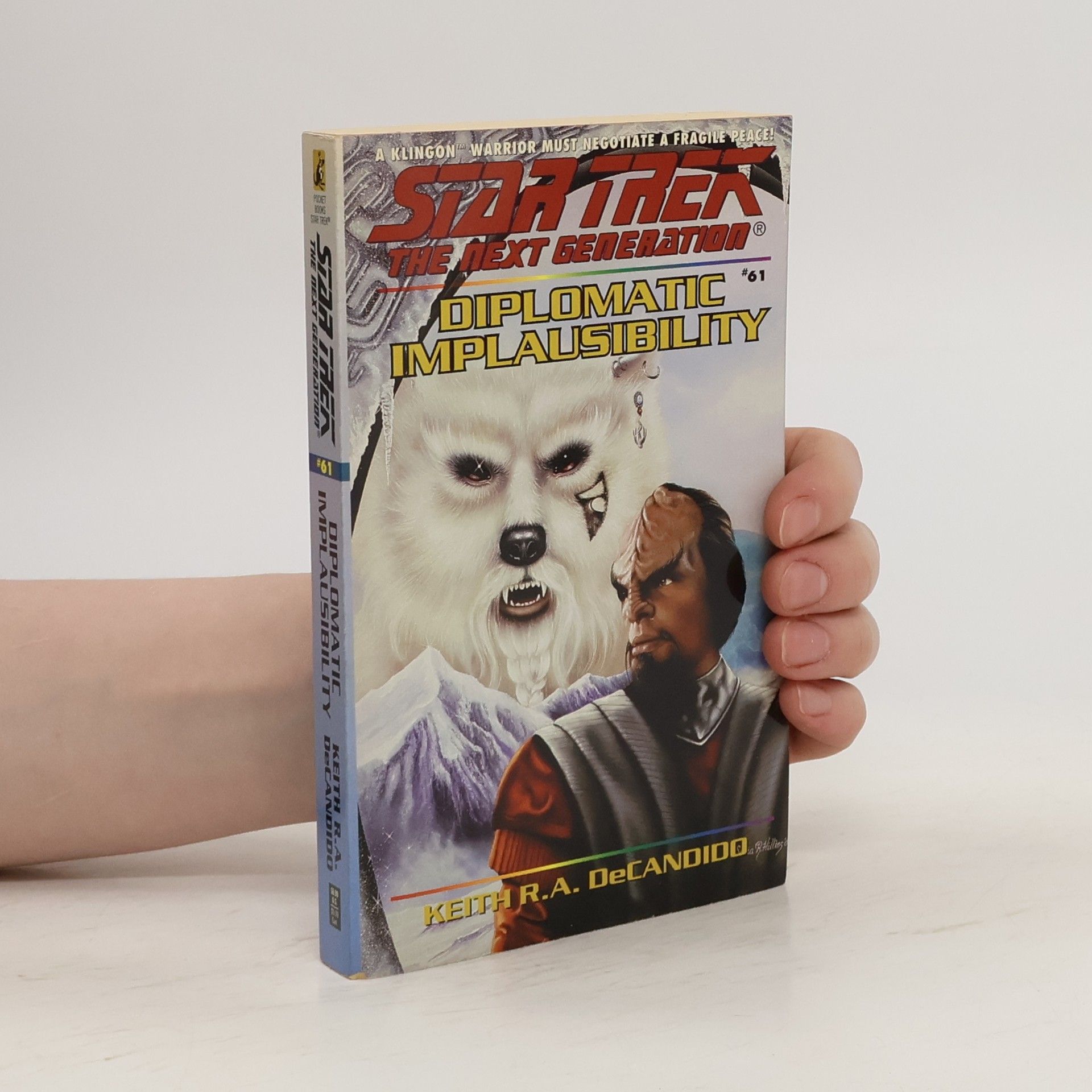 Keith R. A. DeCandido Star Trek. The Next Generation. Diplomatic Implausibility