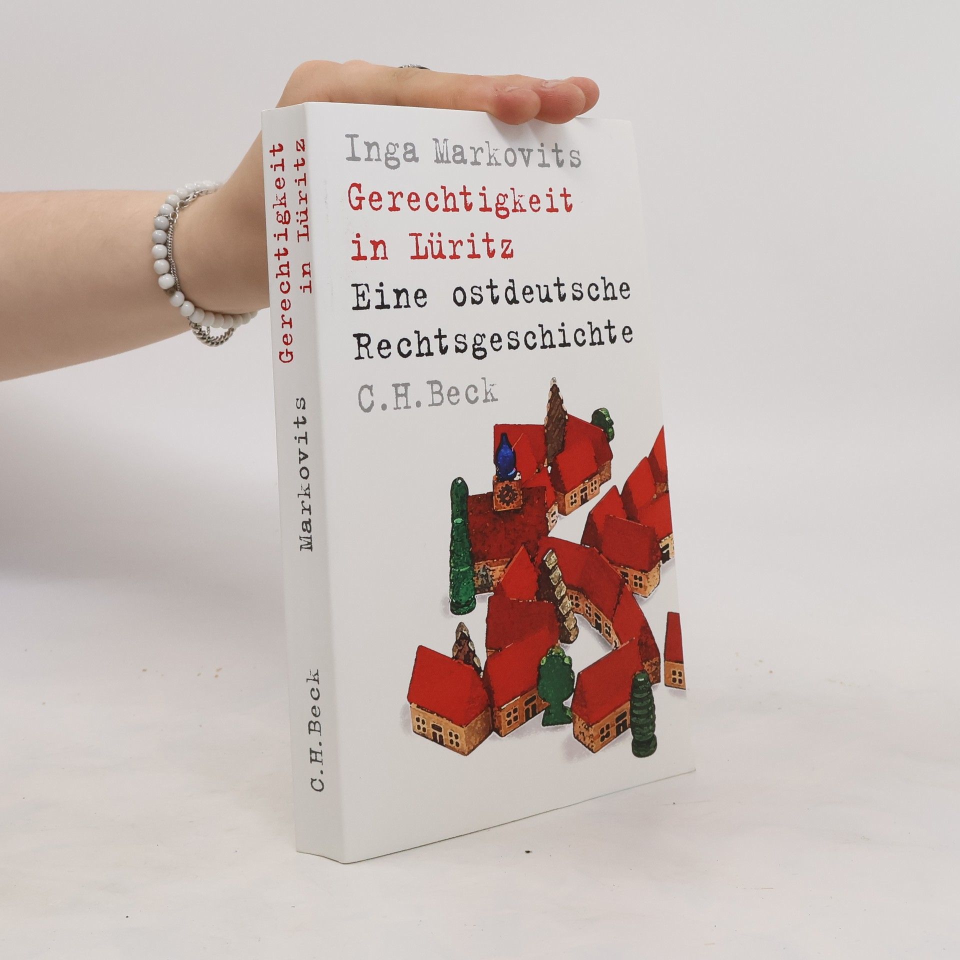 Inga Markovits Gerechtigkeit in Lüritz