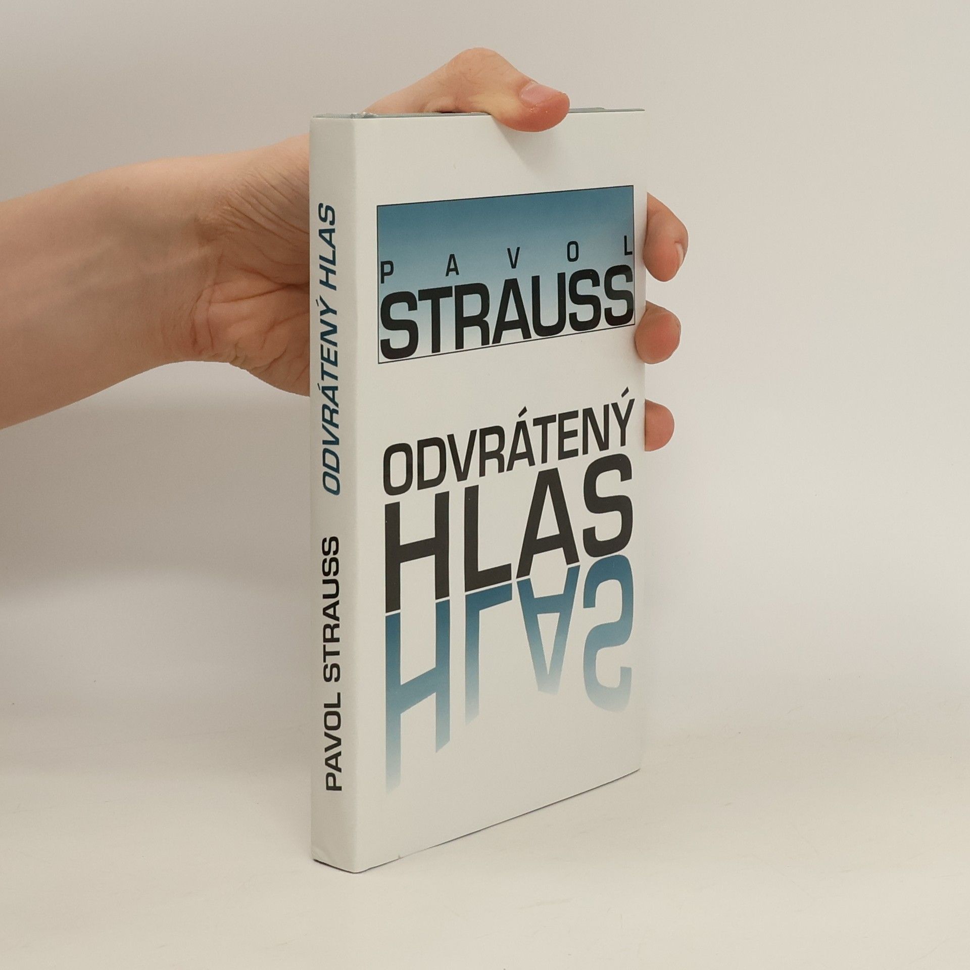 Pavol Strauss Odvrátený hlas