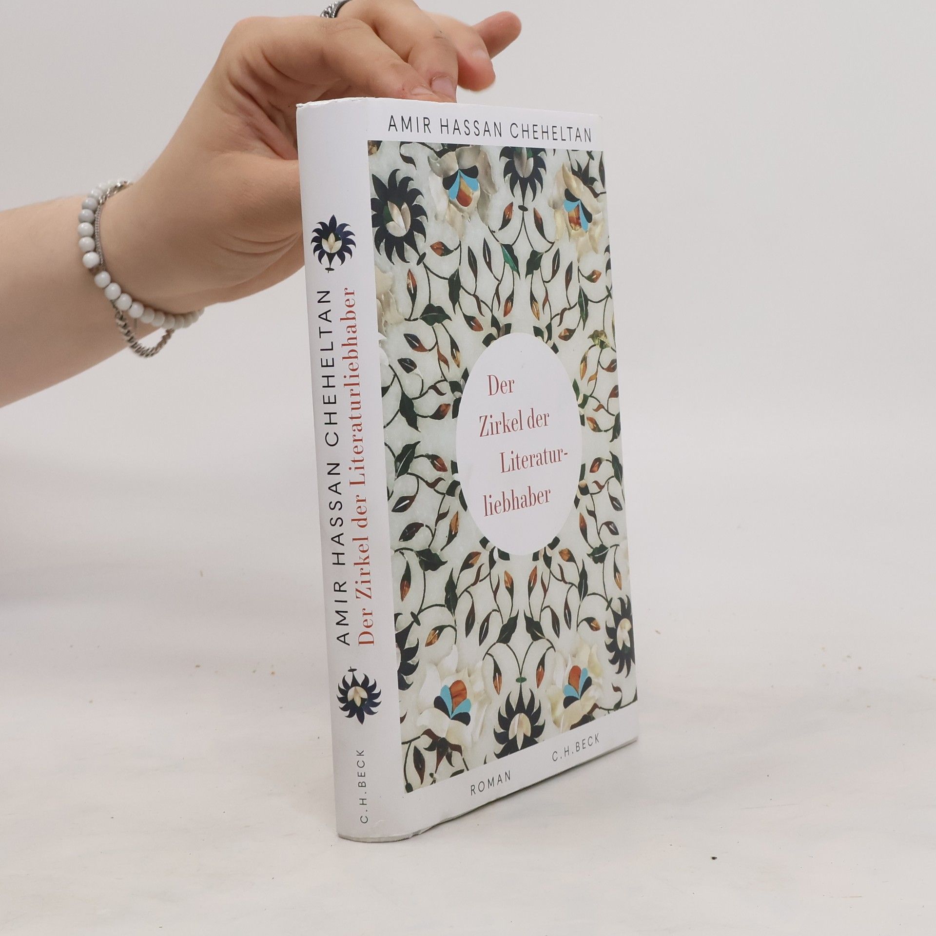 Amir HAssan Cheheltan Der Zirkel der Literaturliebhaber