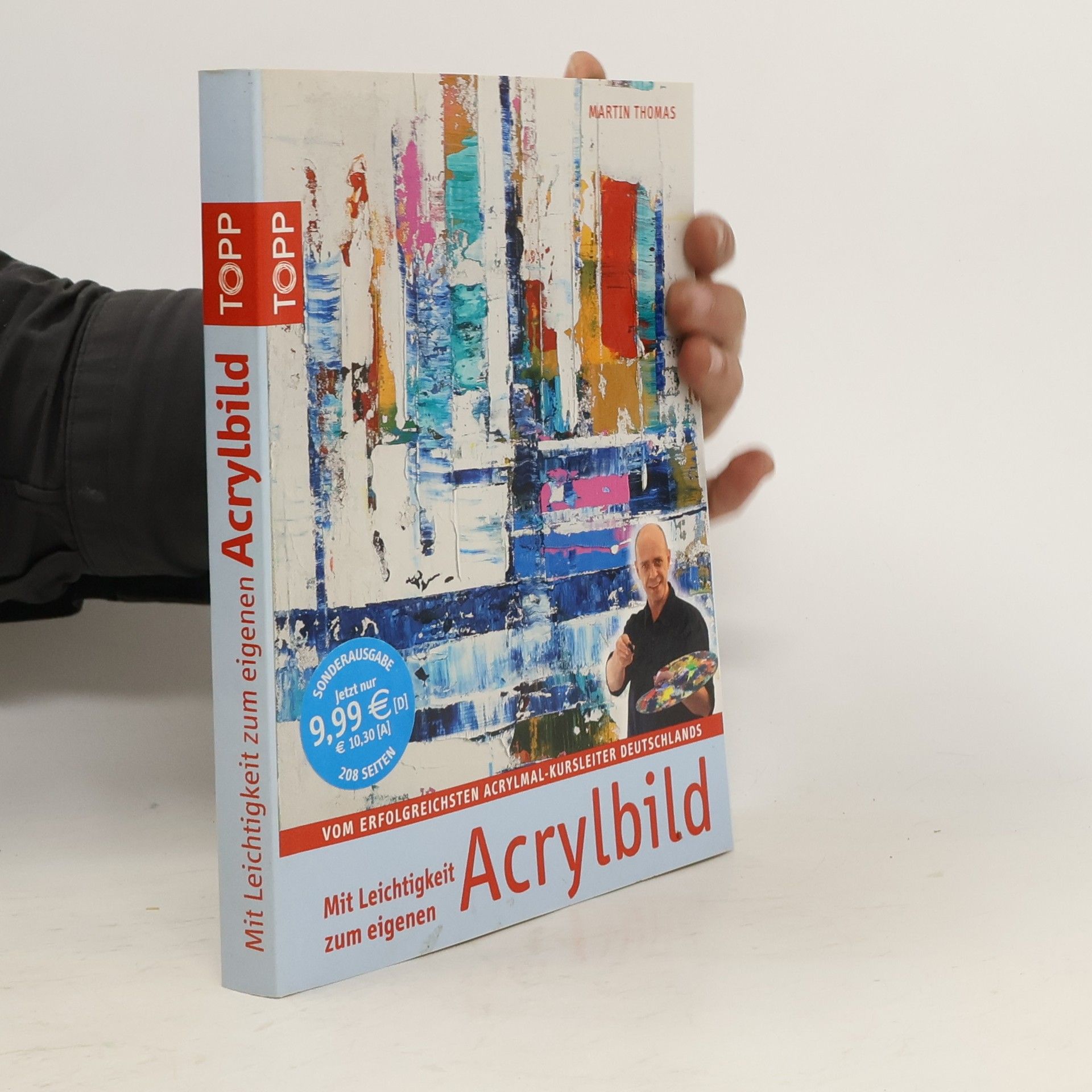 Hans-Martin Thomas Mit Leichtigkeit zum eigenen Acrylbild