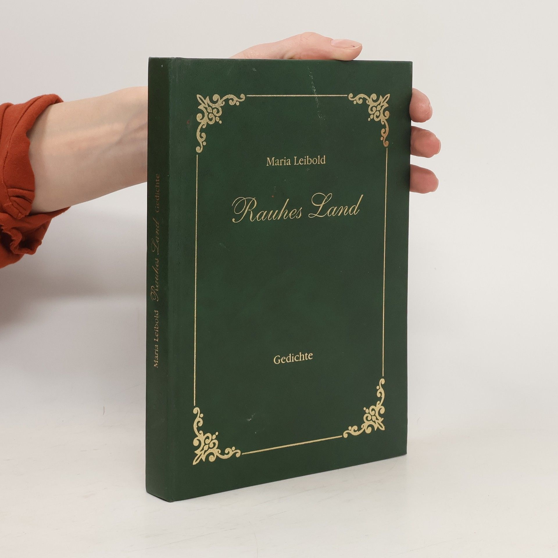 Maria Leibold Rauhes Land