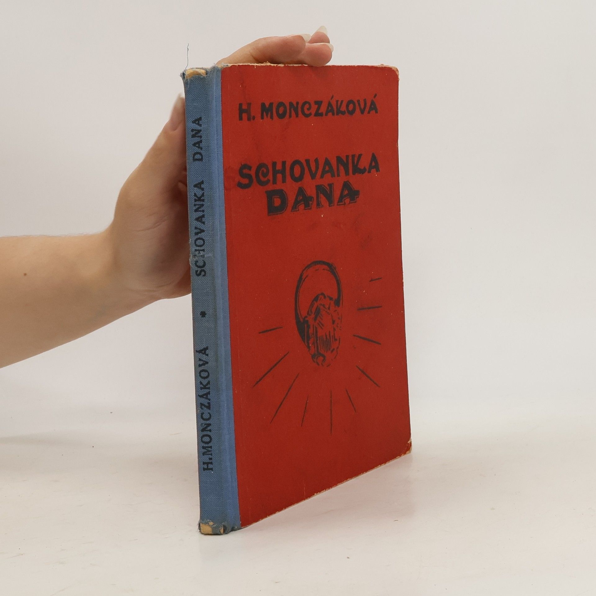 Helena Monczáková Schovanka Dana