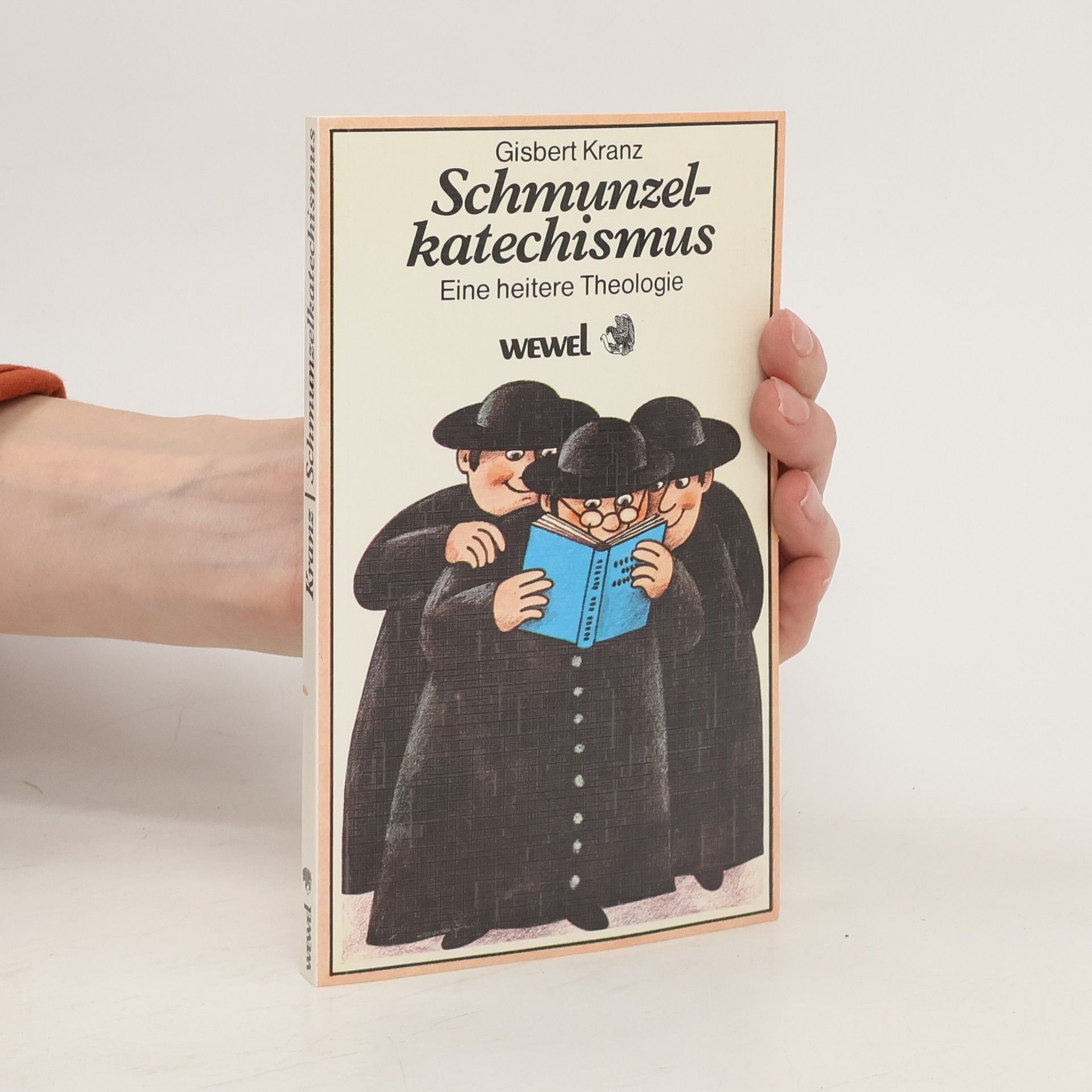 Gisbert Kranz Schmunzelkatechismus