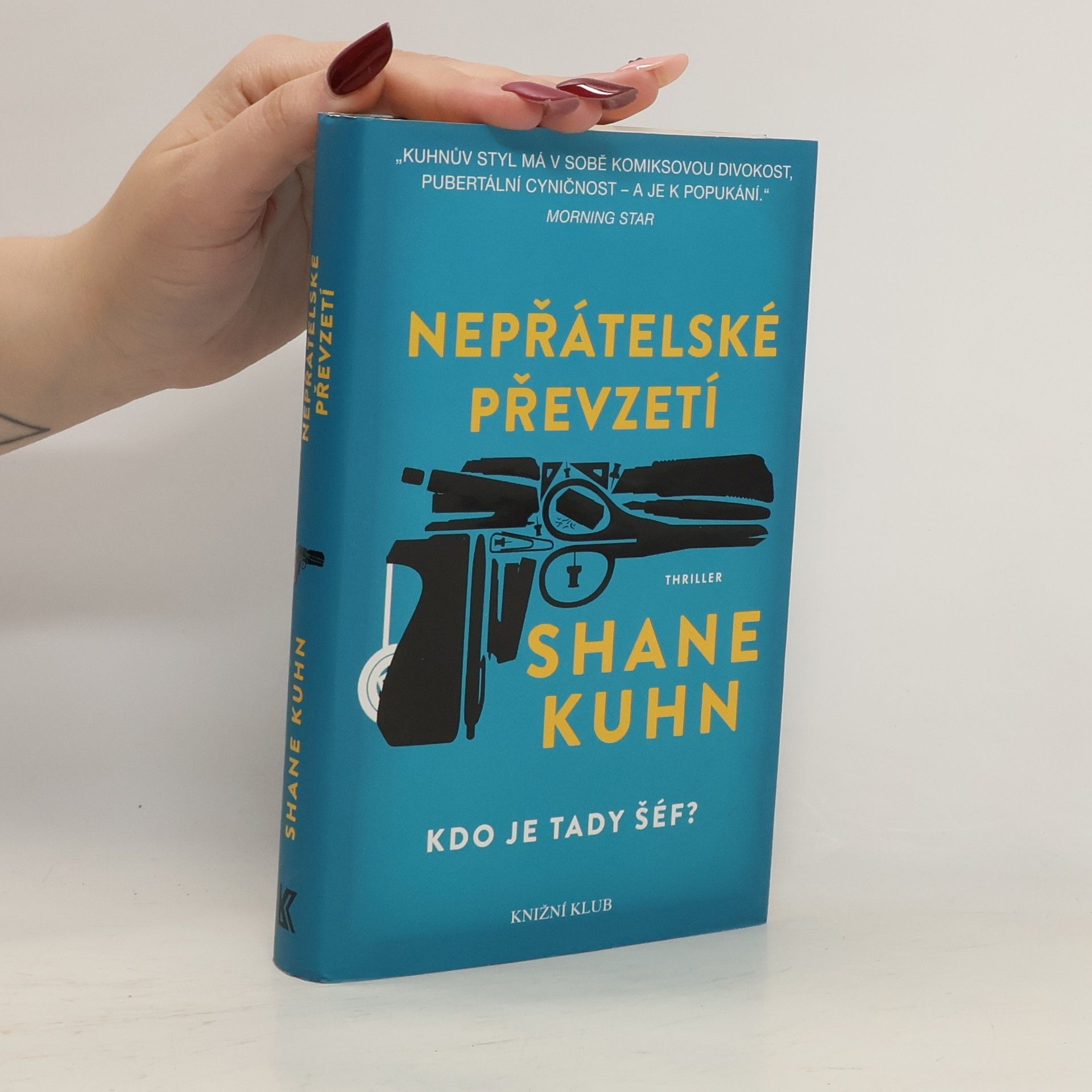 Shane Kuhn Nepřátelské převzetí