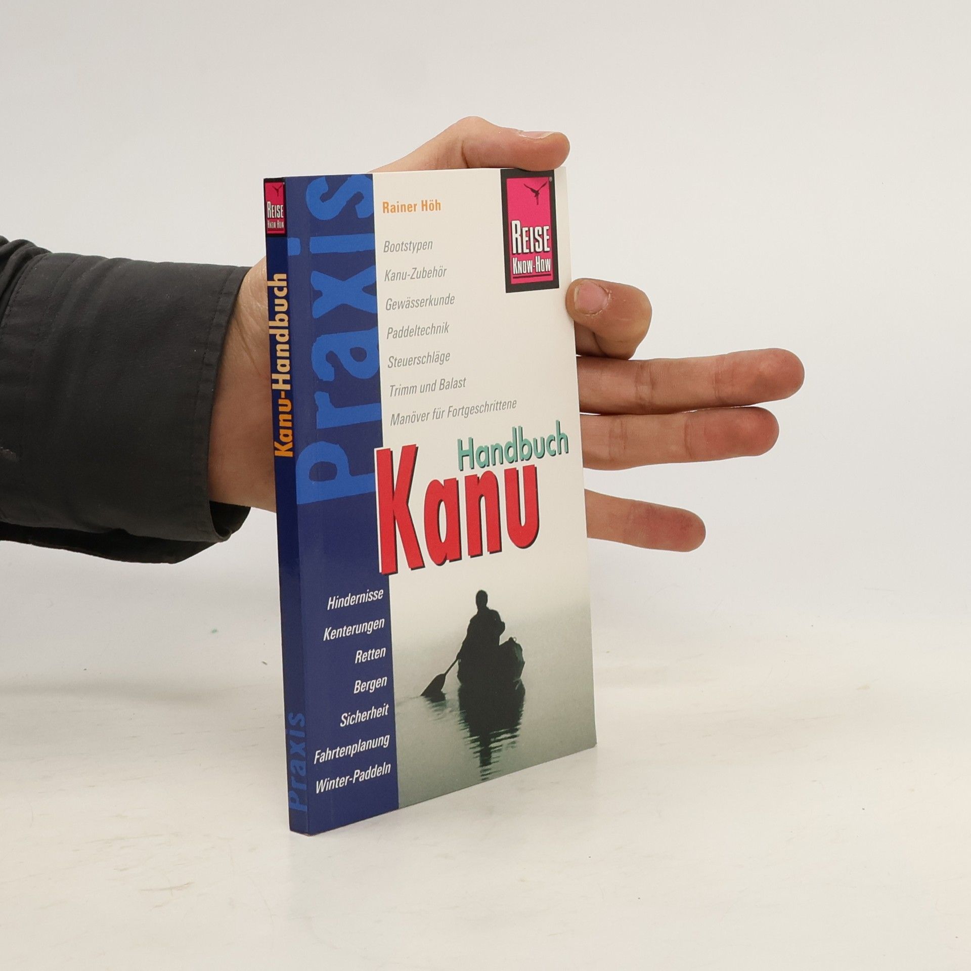 Rainer Höh Kanu-Handbuch