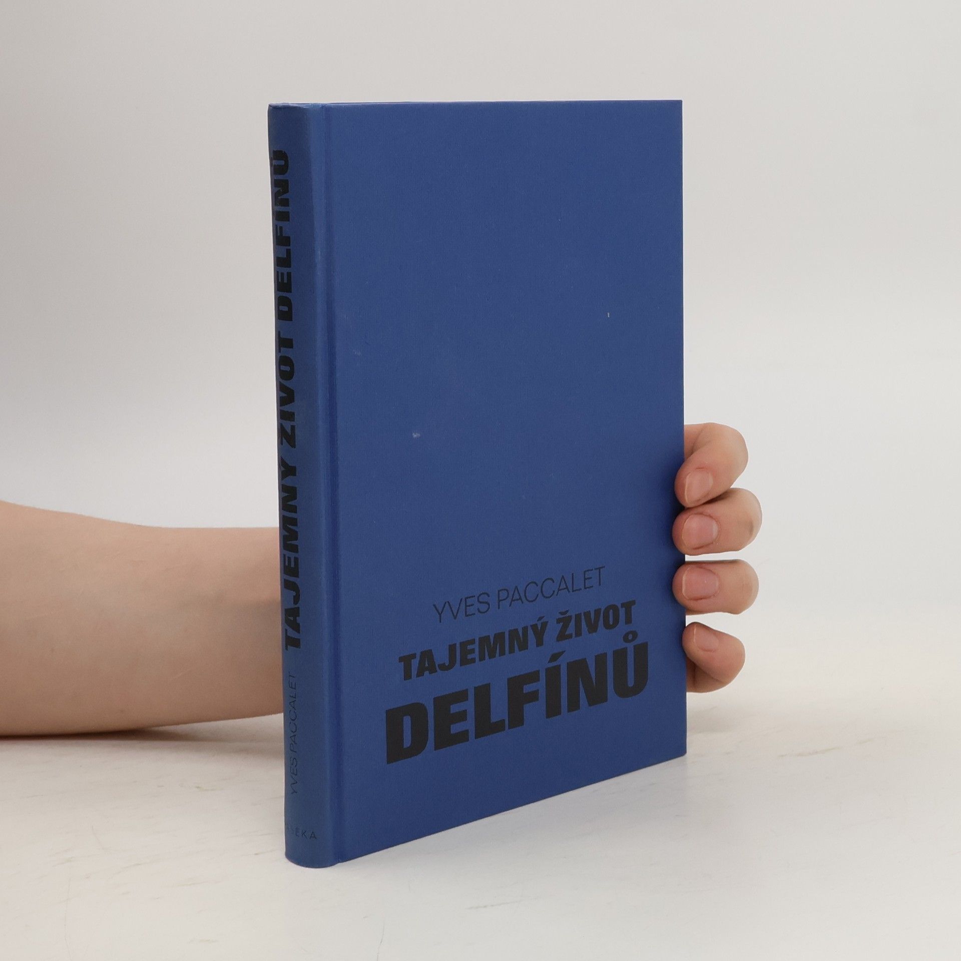 Yves Paccalet Tajemný život delfínů