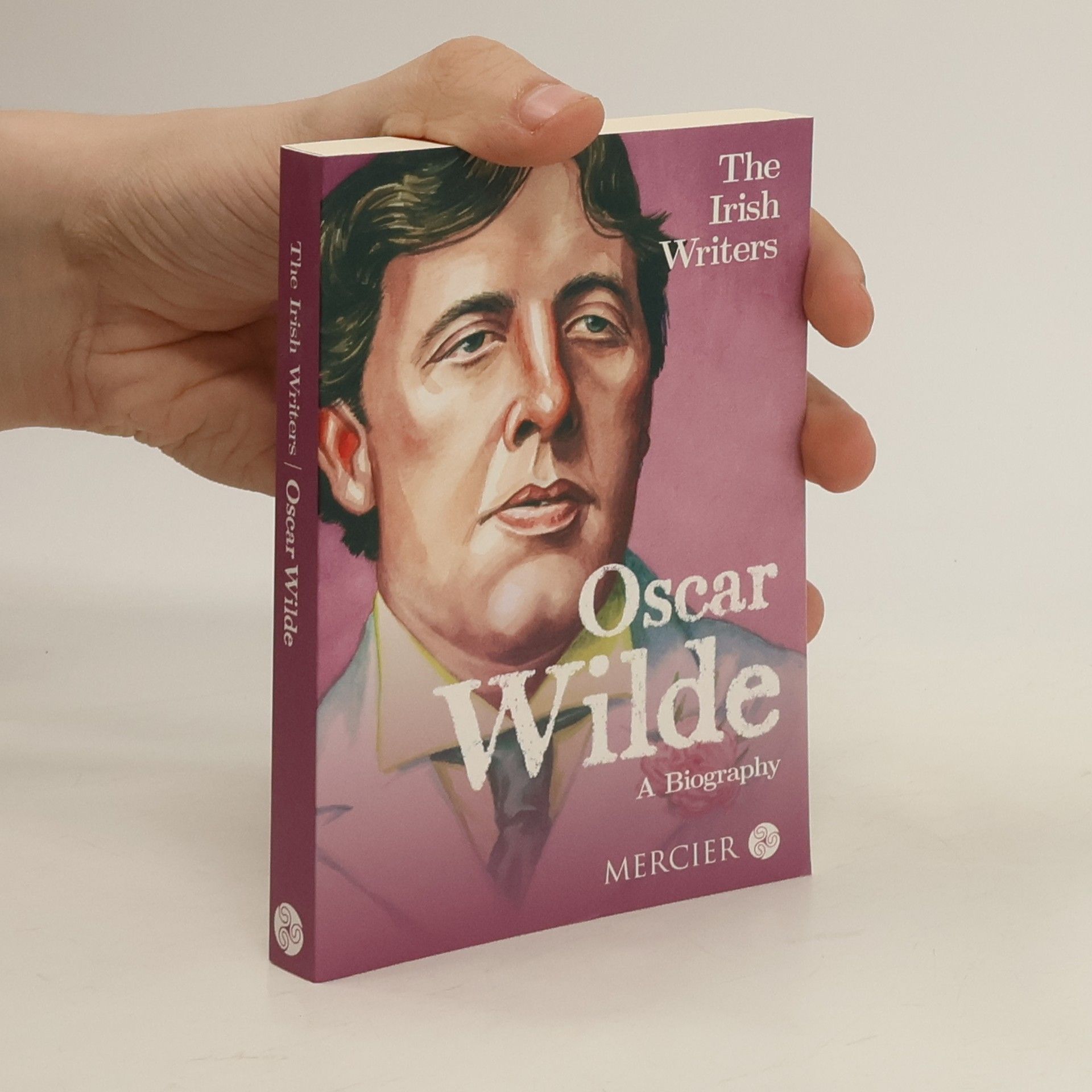Mercier Press The Irish Writers: Oscar Wilde