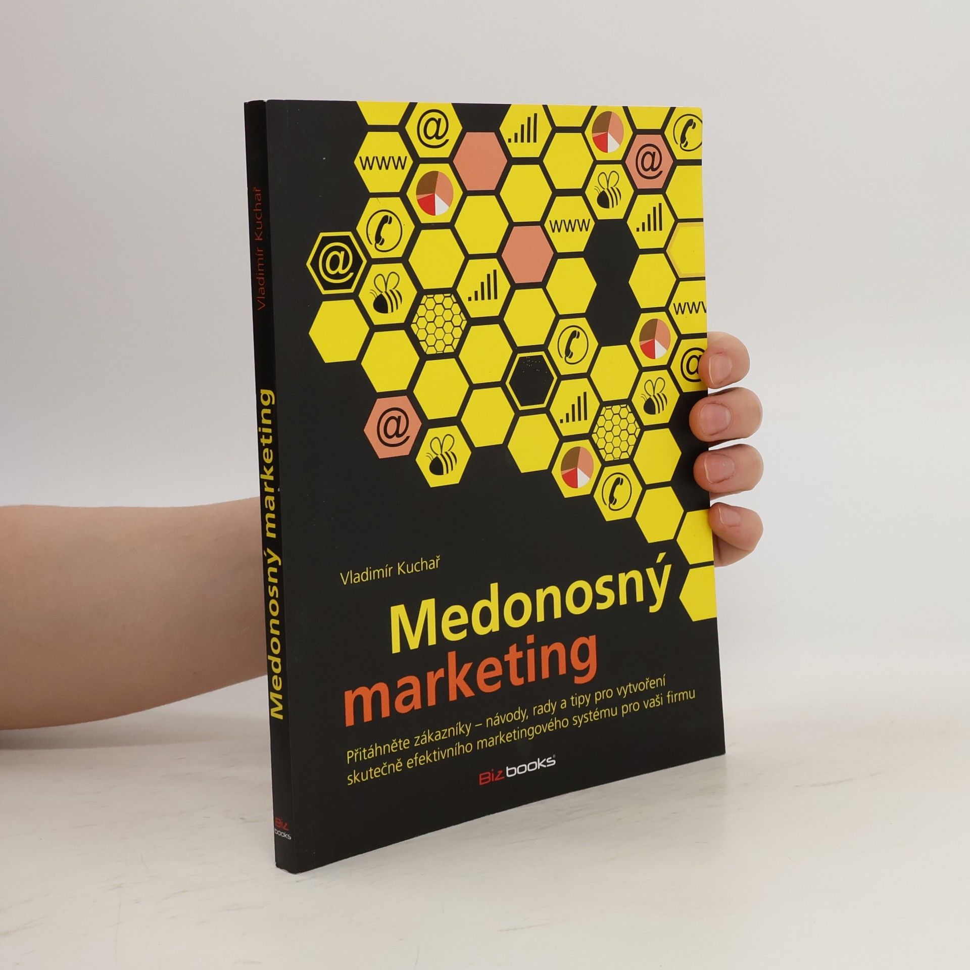 Vladimír Kuchař Medonosný marketing