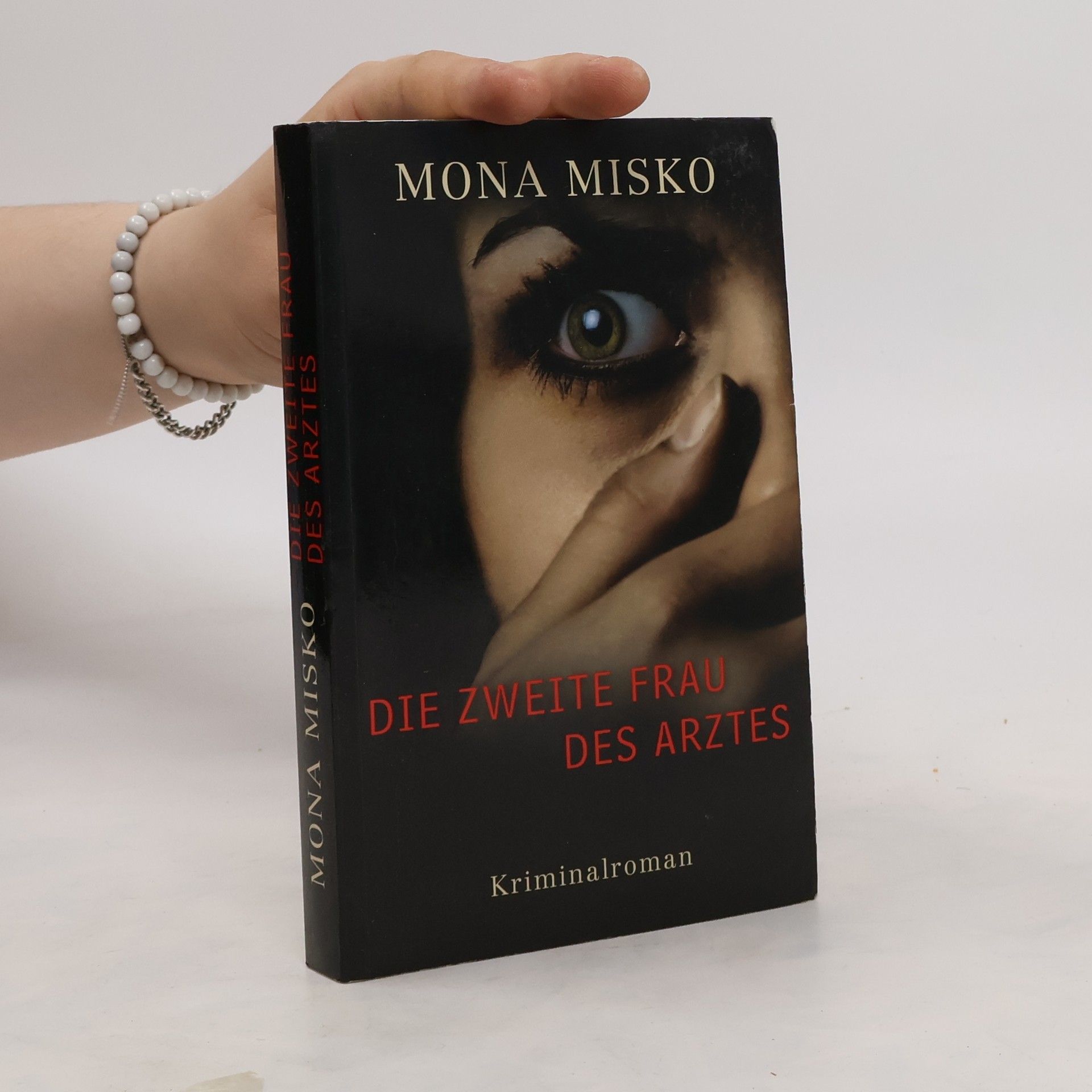 Mona Misko Die zweite Frau des Arztes