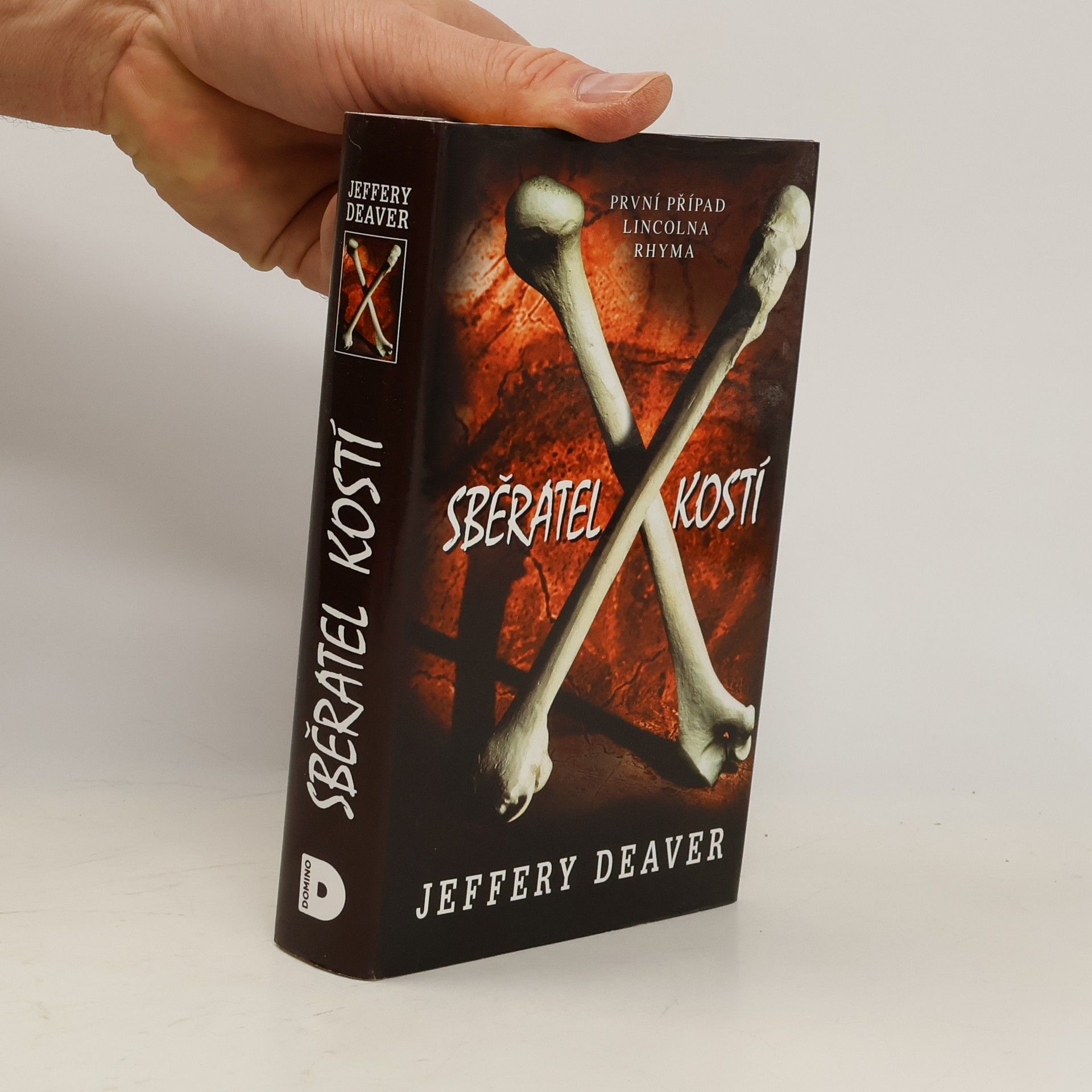 Jeffery Deaver Sběratel kostí : první případ Lincolna Rhyma