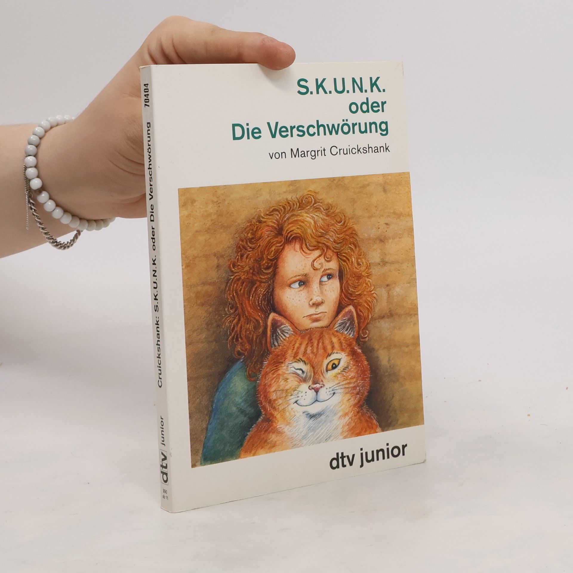 Margrit Cruickshank S.K.U.N.K. oder Die Verschwörung