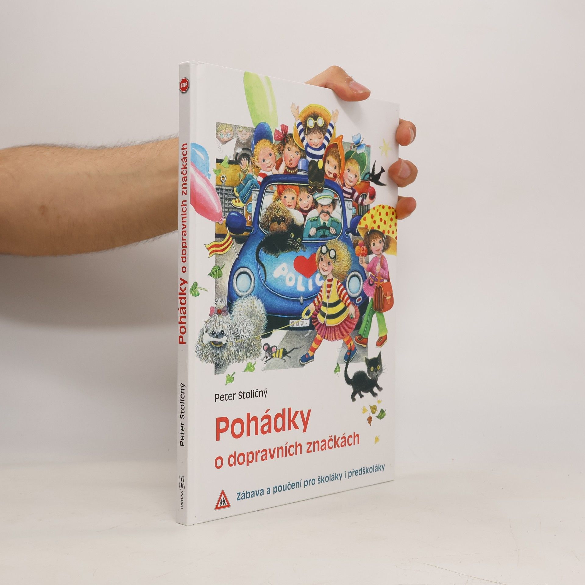 Peter Stoličný Pohádky o dopravních značkách